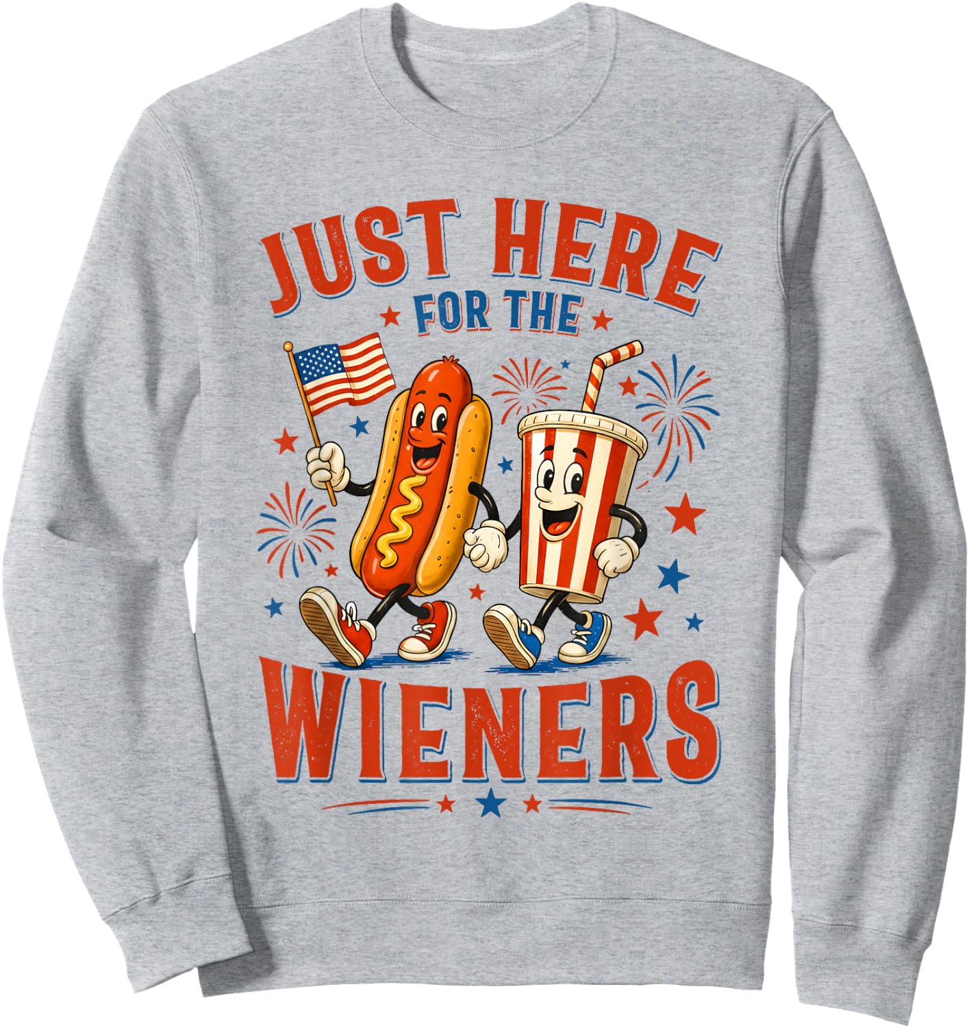 Just Here for The Wieners Funny Hot Dog 4th of July American Sweatshirt - Sweatshirt | Ash