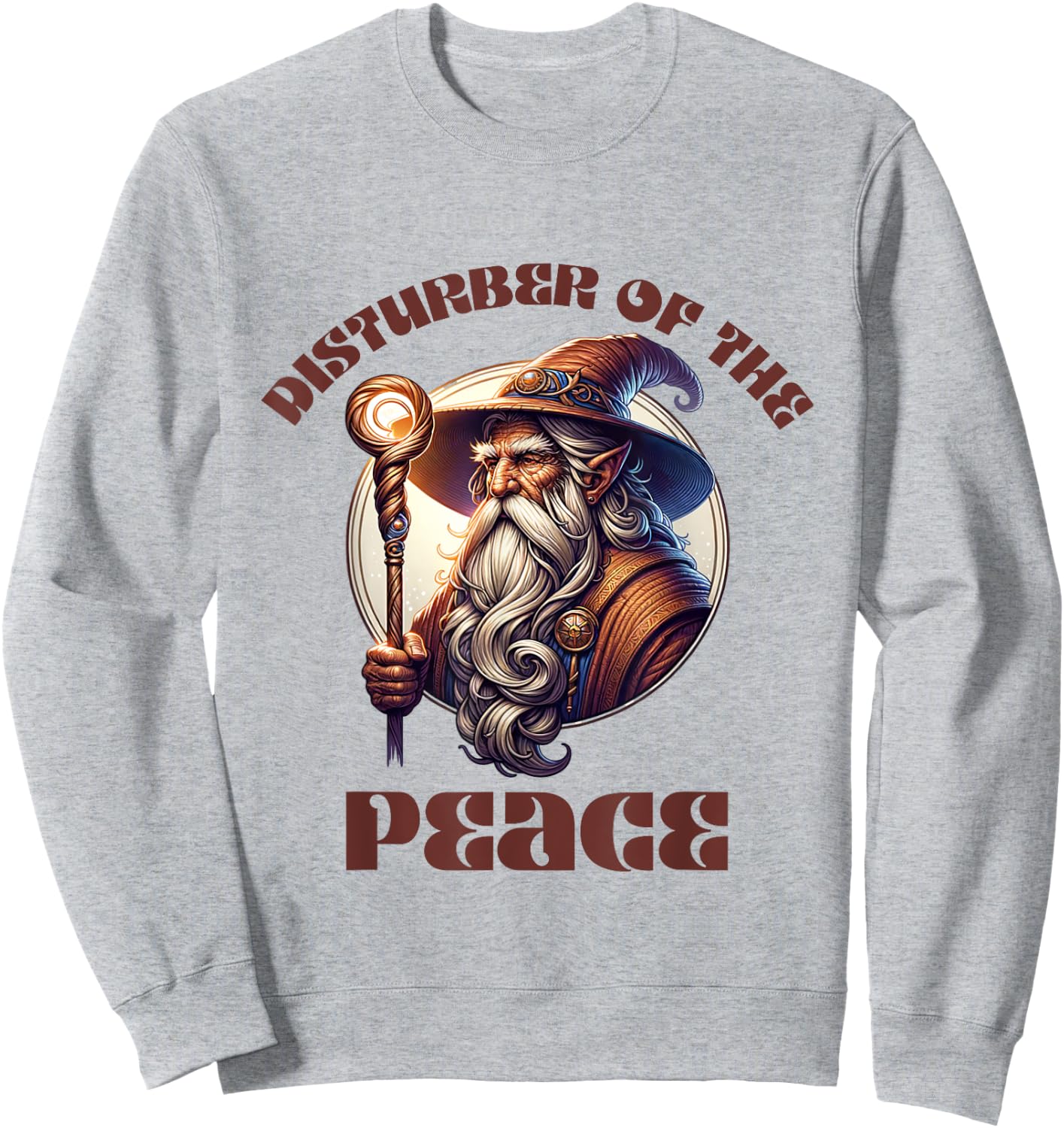 Disturber of the Peace Wizard, Witch, Warlock. Sweatshirt - Sweatshirt | Ash