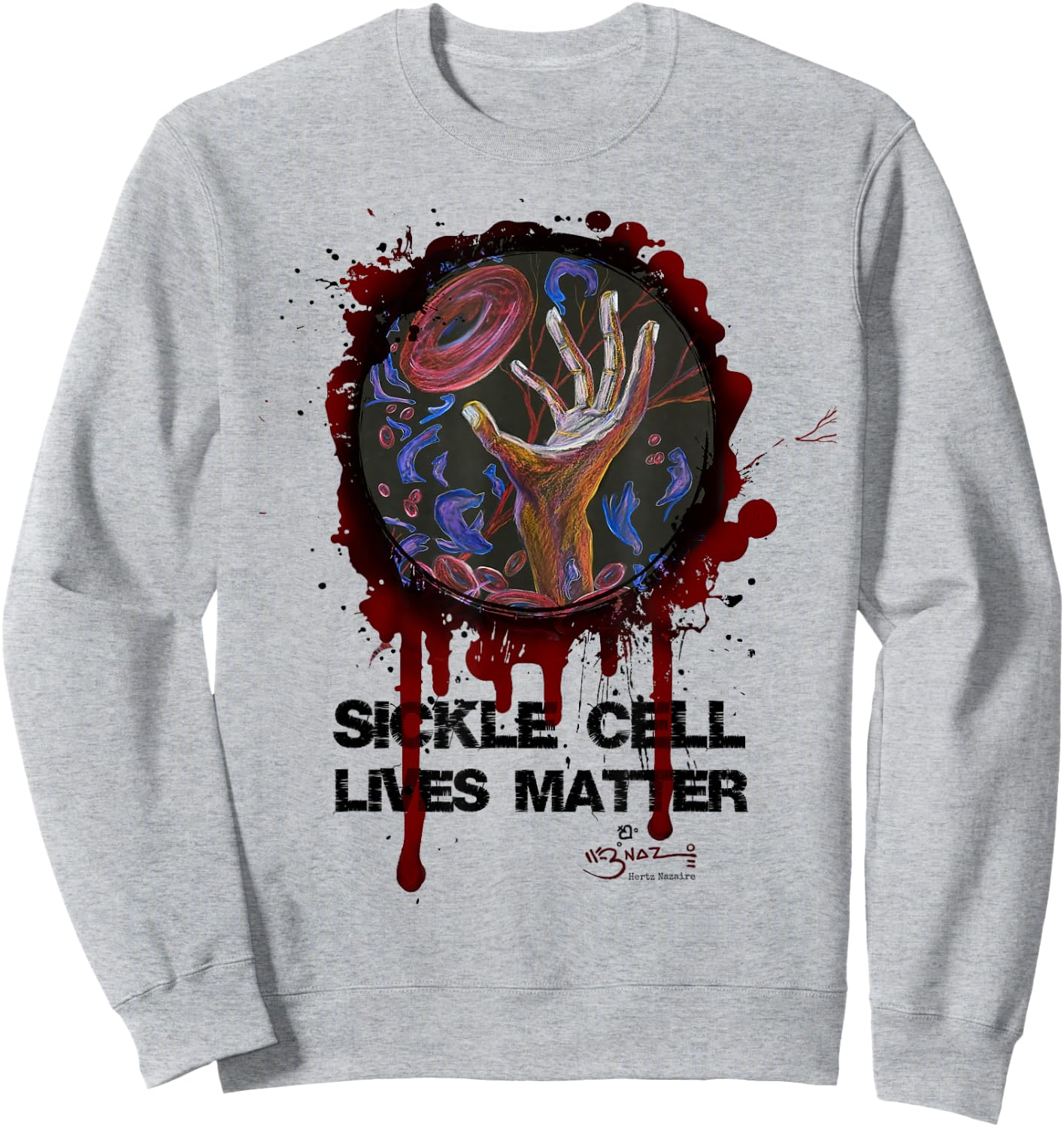 Sickle Cell Lives Matter - Hope Sickle Cell Awareness Art Sweatshirt - Sweatshirt | Ash