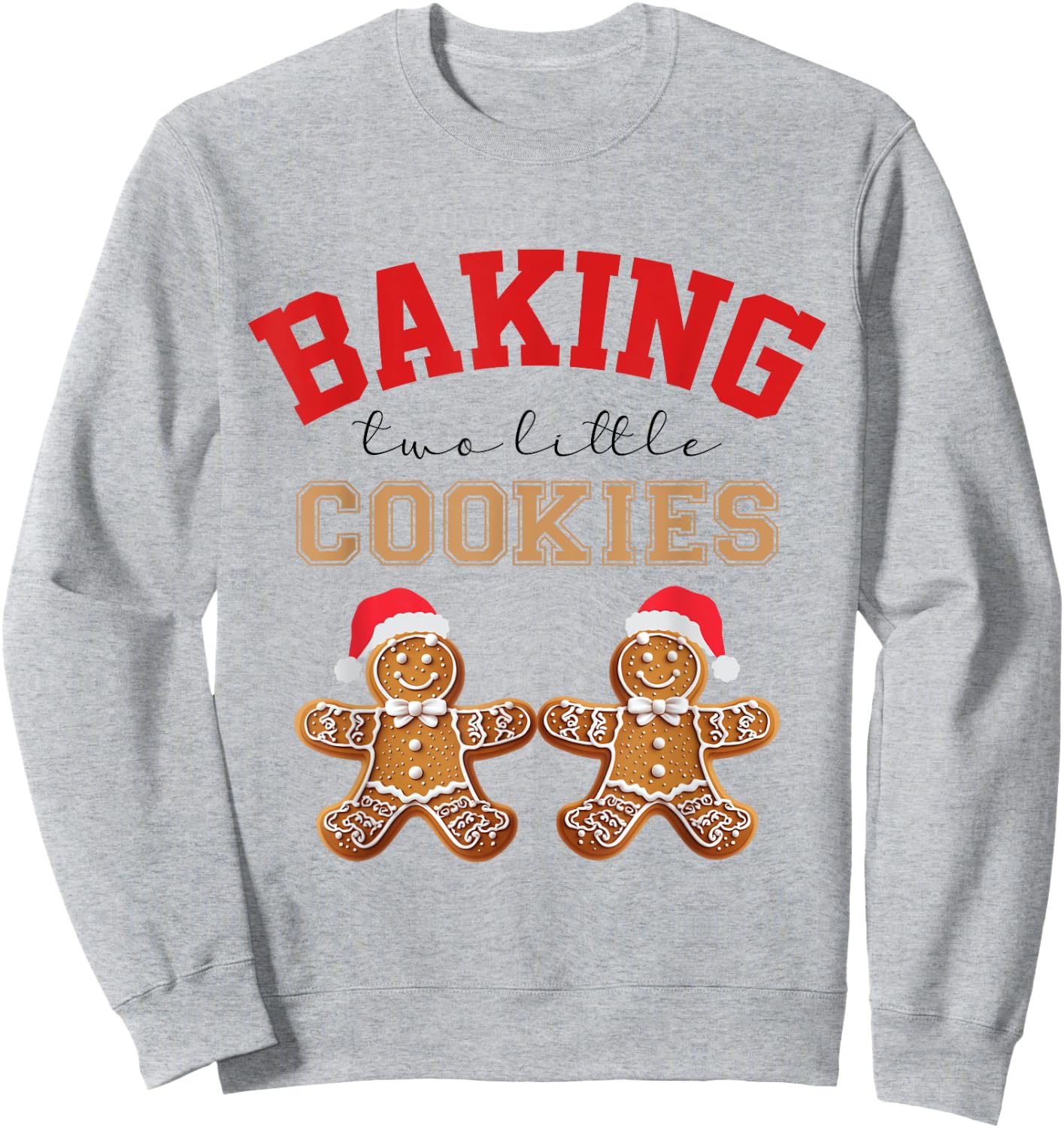 Baking Two Little Cookies Christmas Pregnant Twin Pregnancy Sweatshirt - Sweatshirt | Ash