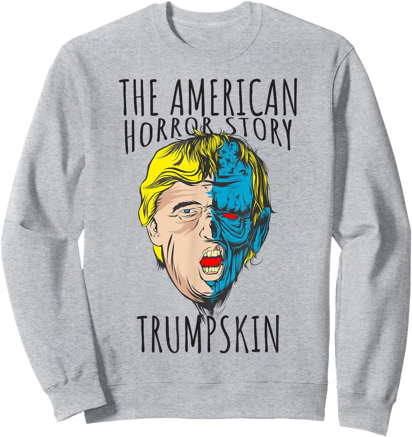 Scary Trumpskin American Horror Spooky Trump Sweatshirt - Sweatshirt | Ash