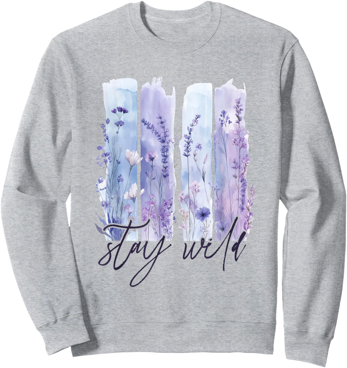 Stay Wild Coquette Brushstroke Summer Flower Wildflower Sweatshirt - Sweatshirt | Ash