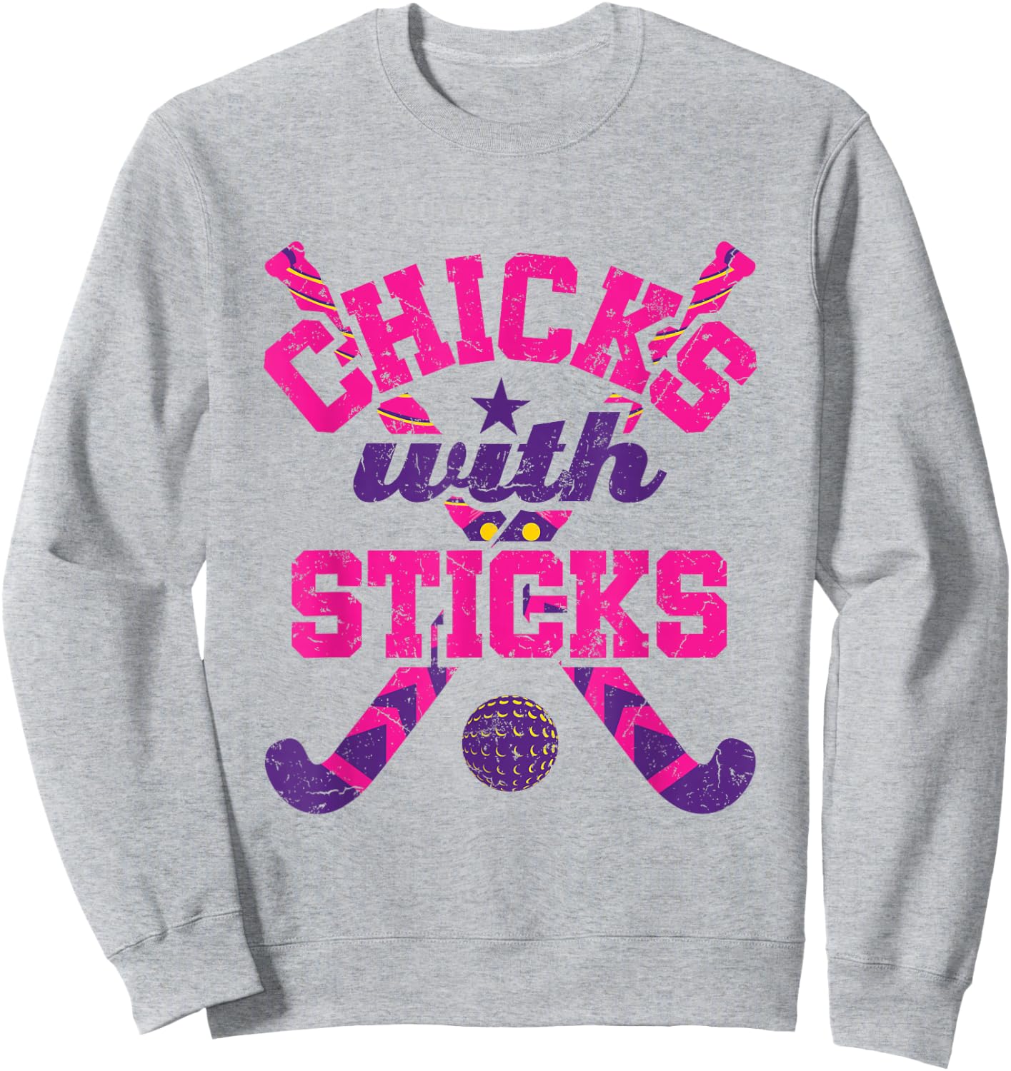 Chicks with Sticks Field Hockey Sweatshirt - Sweatshirt | Ash