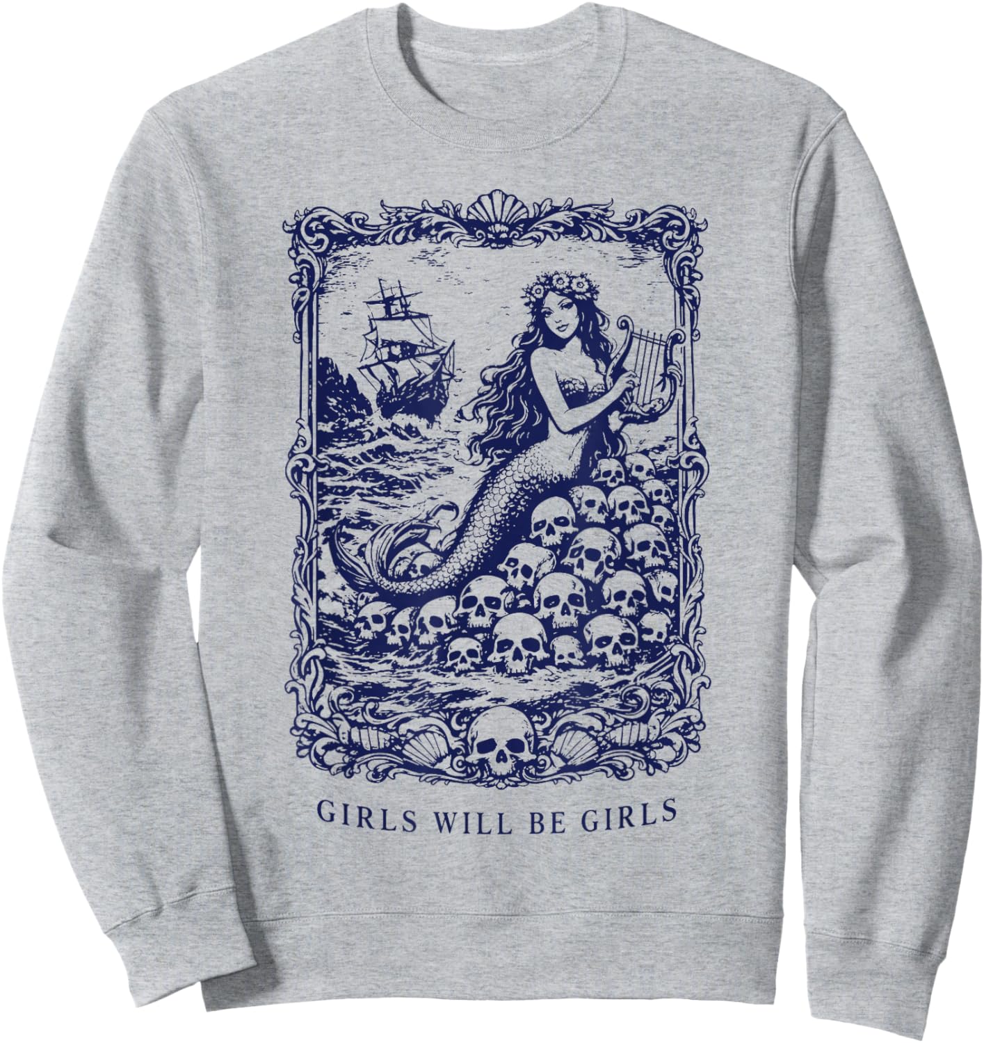 Girls Will Be Girls Gothic Mermaid Siren Feminist Sweatshirt - Sweatshirt | Ash