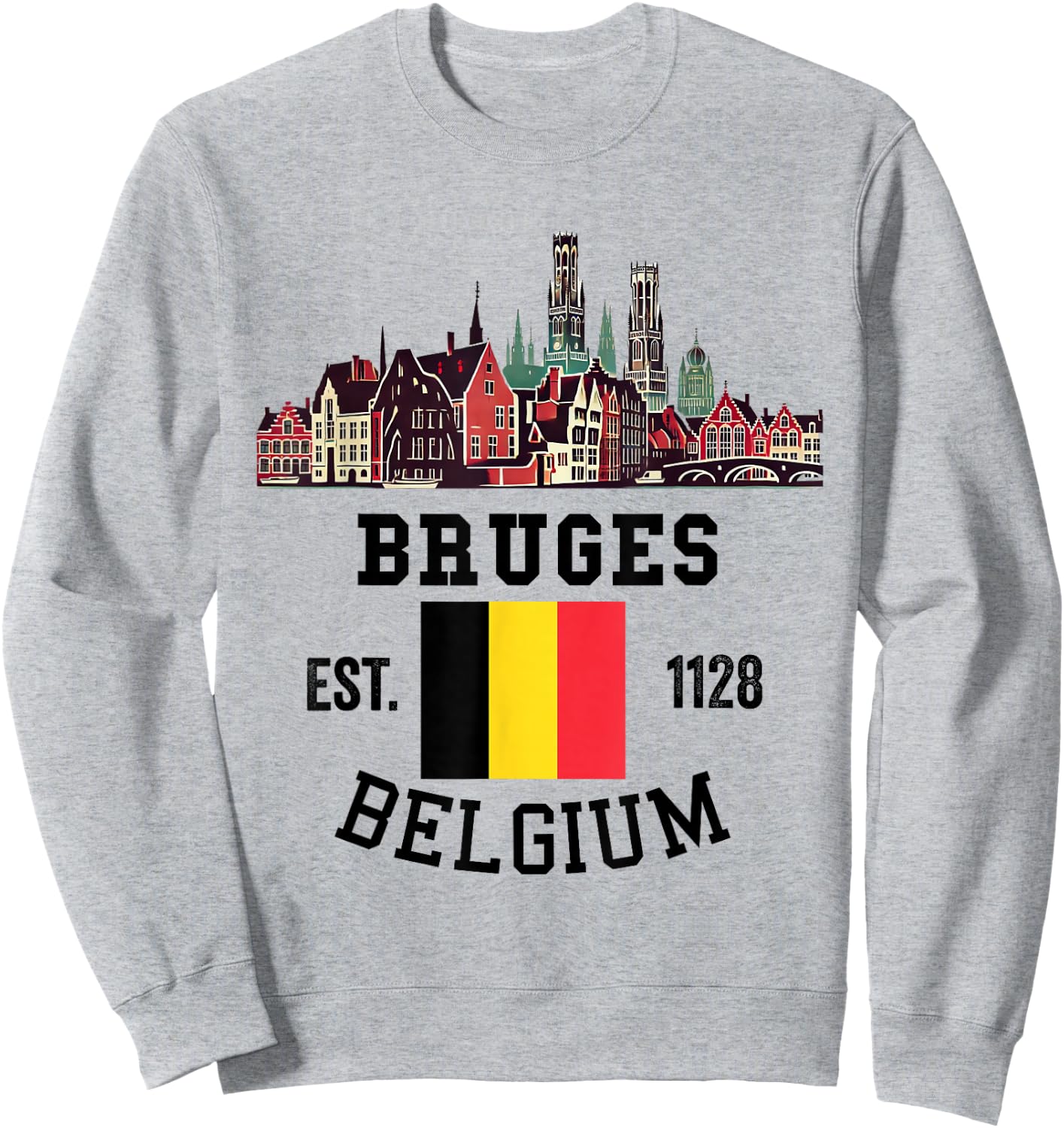 Bruges Belgium Souvenir Vacation Men Women Belgian Pride Sweatshirt - Sweatshirt | Ash