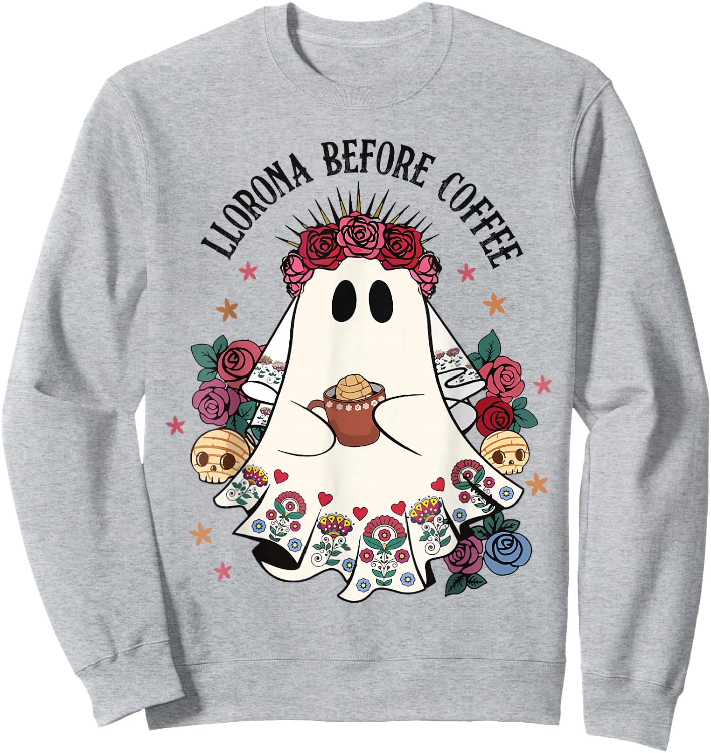 Llorona Before Coffee Lover Cute Mexican Ghost Halloween Sweatshirt - Sweatshirt | Ash