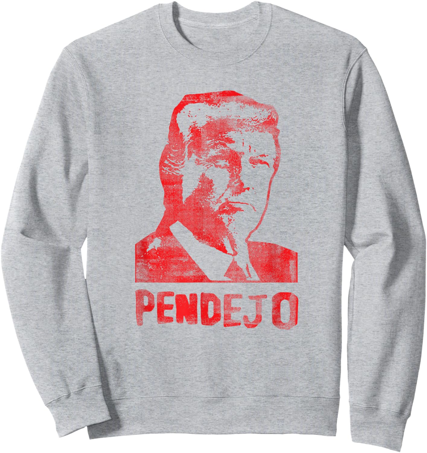 Funny Anti Trump Resistance Liberal Pendejo Spanish Sweatshirt - Sweatshirt | Ash