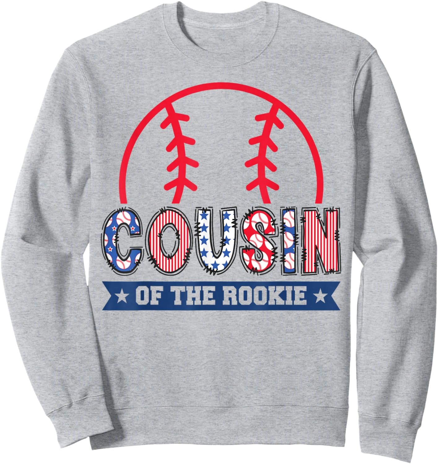 Cousin of The Rookie 1st Baseball Birthday Boy Matching Sweatshirt - Sweatshirt | Ash