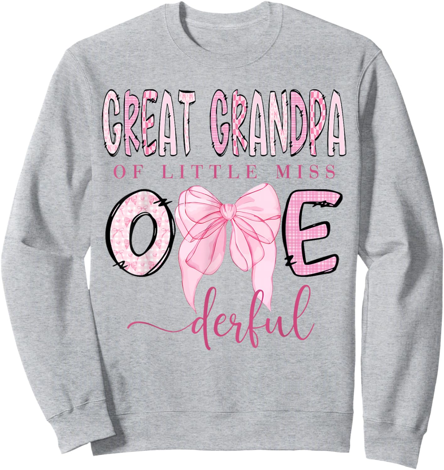 Great Grandpa of Little Miss Onederful 1St Birthday Girl Sweatshirt - Sweatshirt | Ash
