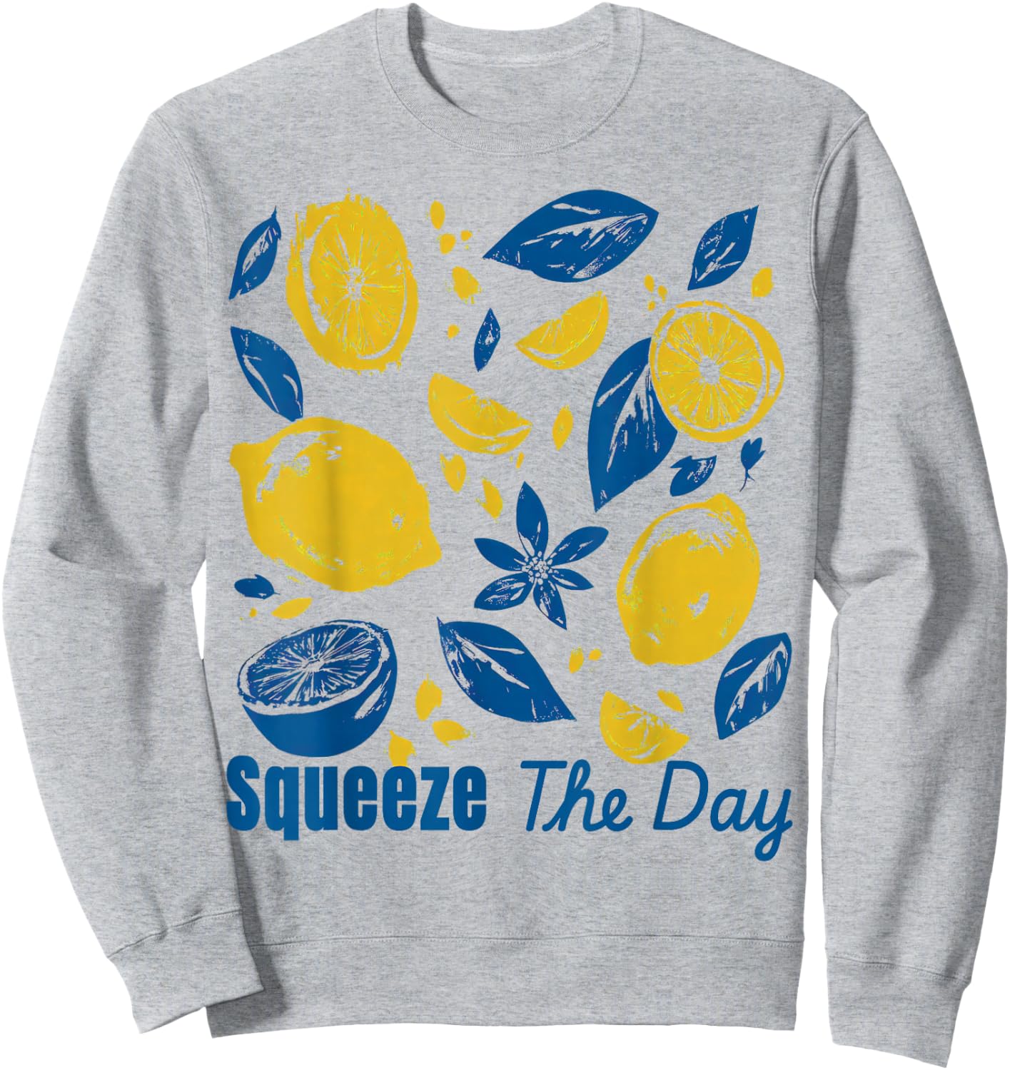 Squeeze The Day Lemon Citrus Retro Summer Motivational Sweatshirt - Sweatshirt | Ash