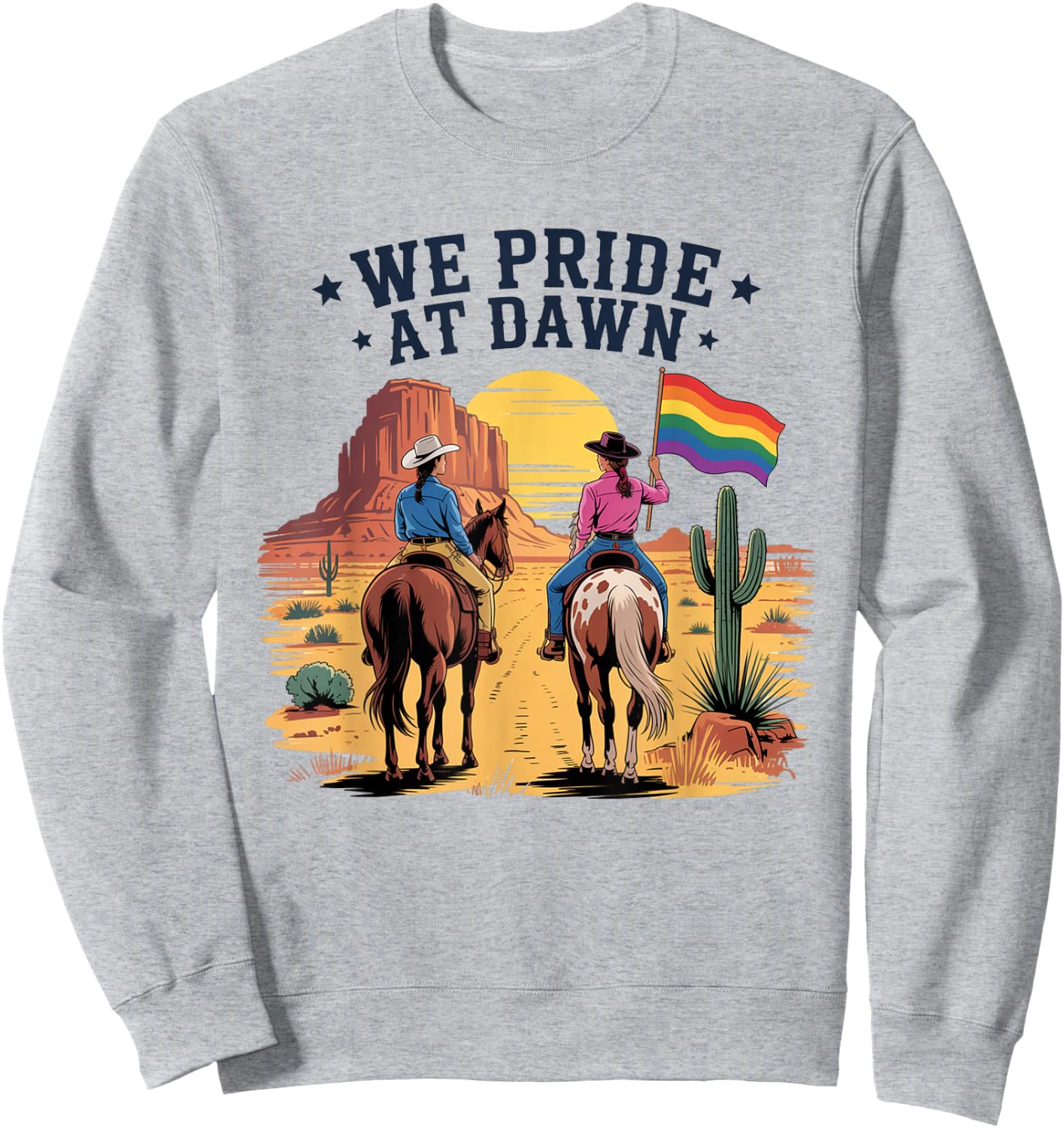 We Pride At Dawn Vintage Rainbow Western Cowgirl LGBTQ Retro Sweatshirt - Sweatshirt | Ash