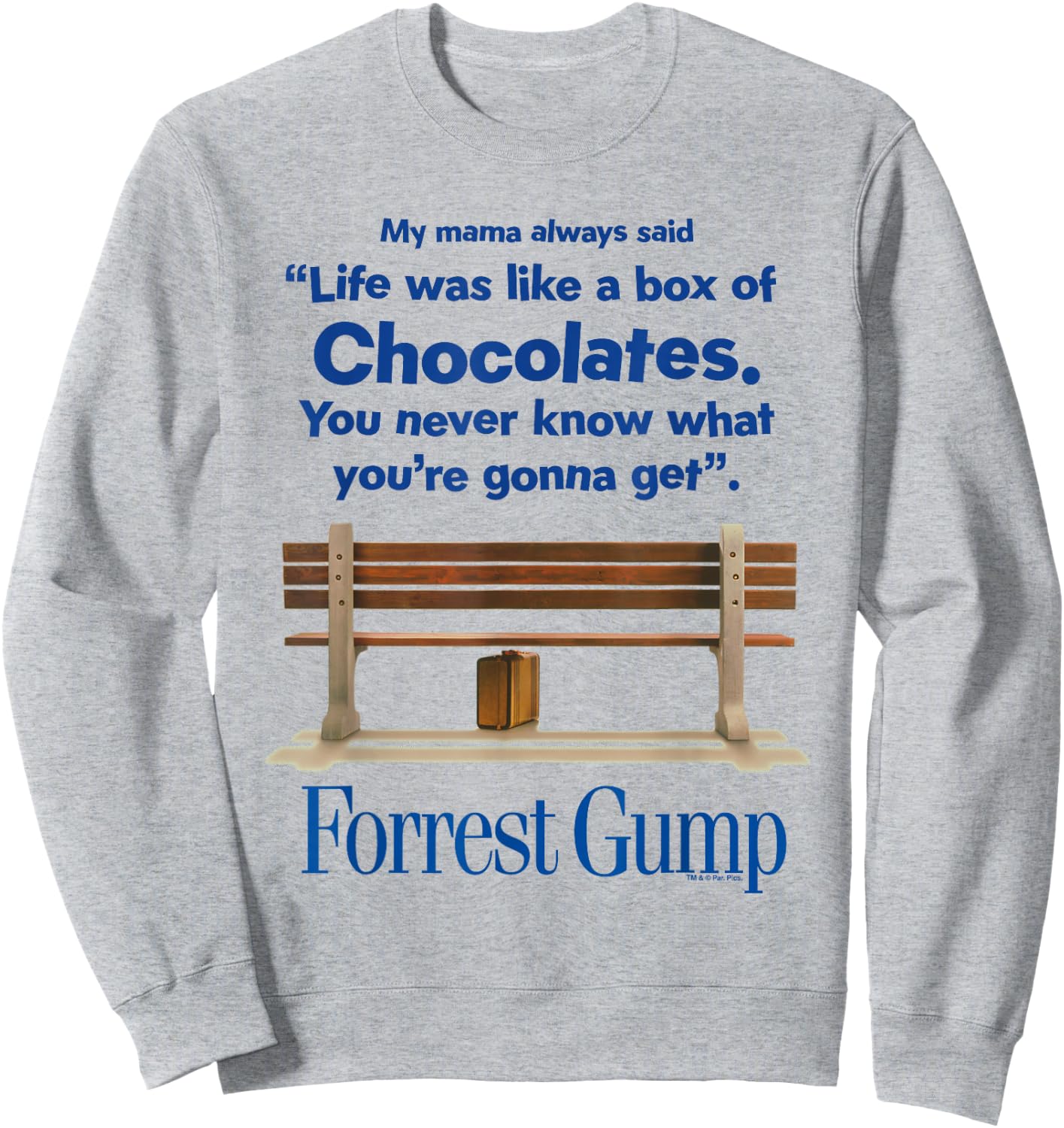 Forrest Gump Life was Like A Box of Chocolates Quote Sweatshirt - Sweatshirt | Ash