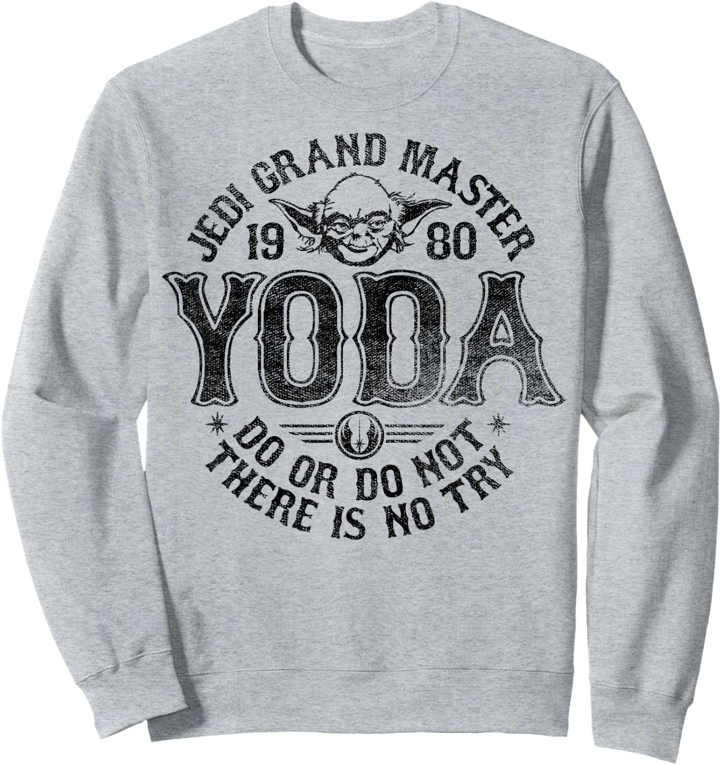 Star Wars Yoda Master 1980 Do Or Do Not Sweatshirt - Sweatshirt | Ash