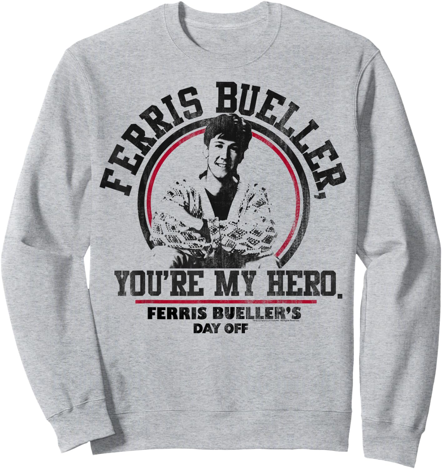 Ferris Bueller's Day Off You're My Hero Sweatshirt - Sweatshirt | Ash