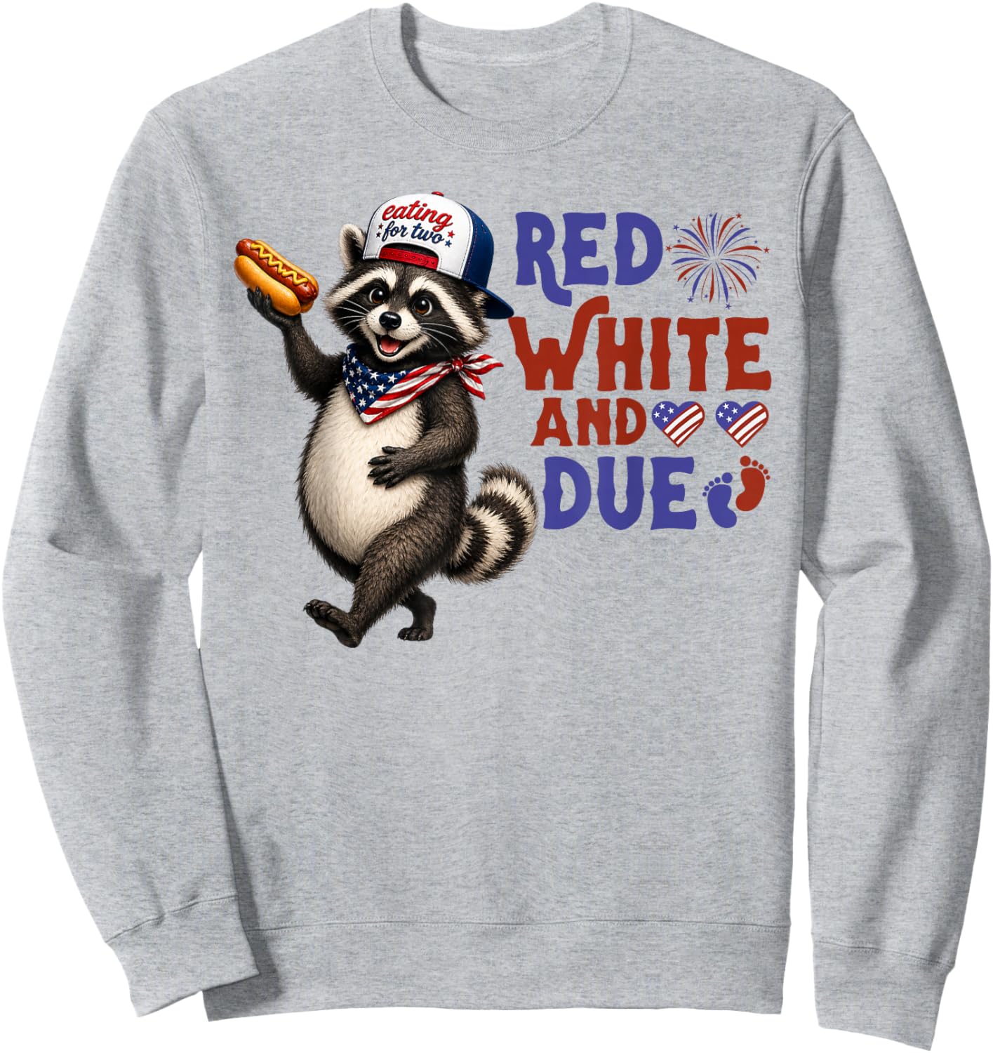 Red White and Due Funny Pregnancy Raccoon 4th of July USA Sweatshirt - Sweatshirt | Ash