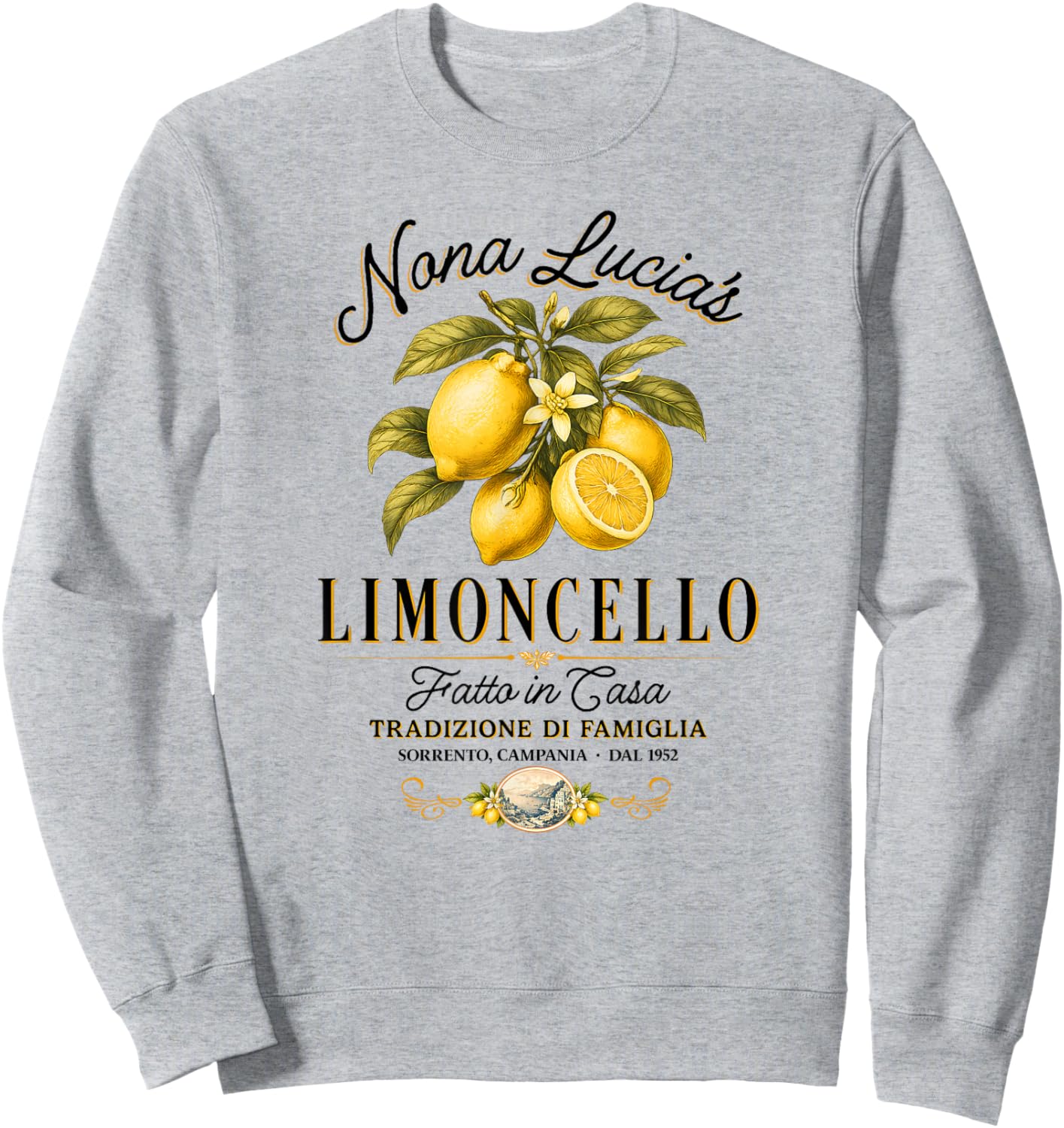 Nonna Lucia's Limoncello Italian Family Tradition Sweatshirt - Sweatshirt | Ash