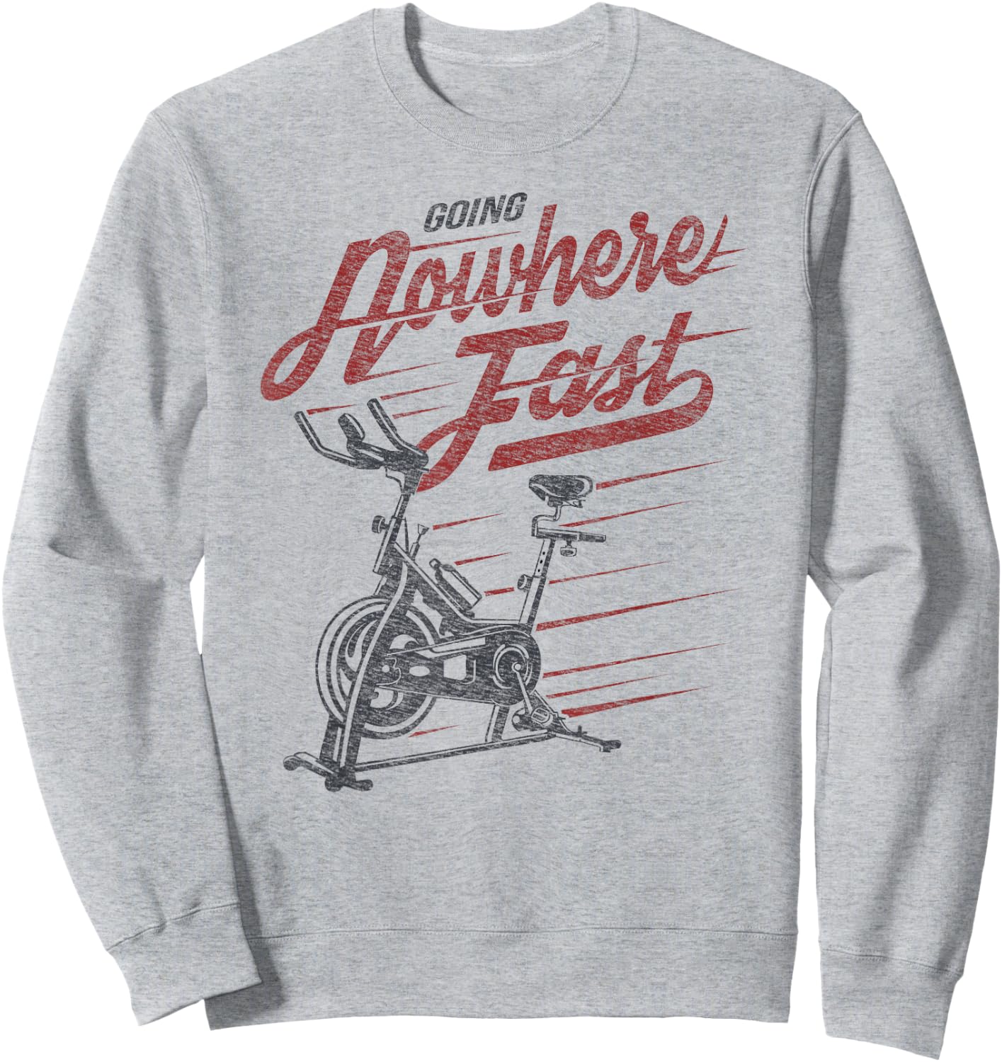 Spin Class - Going Nowhere Fast - Stationary bike Sweatshirt - Sweatshirt | Ash