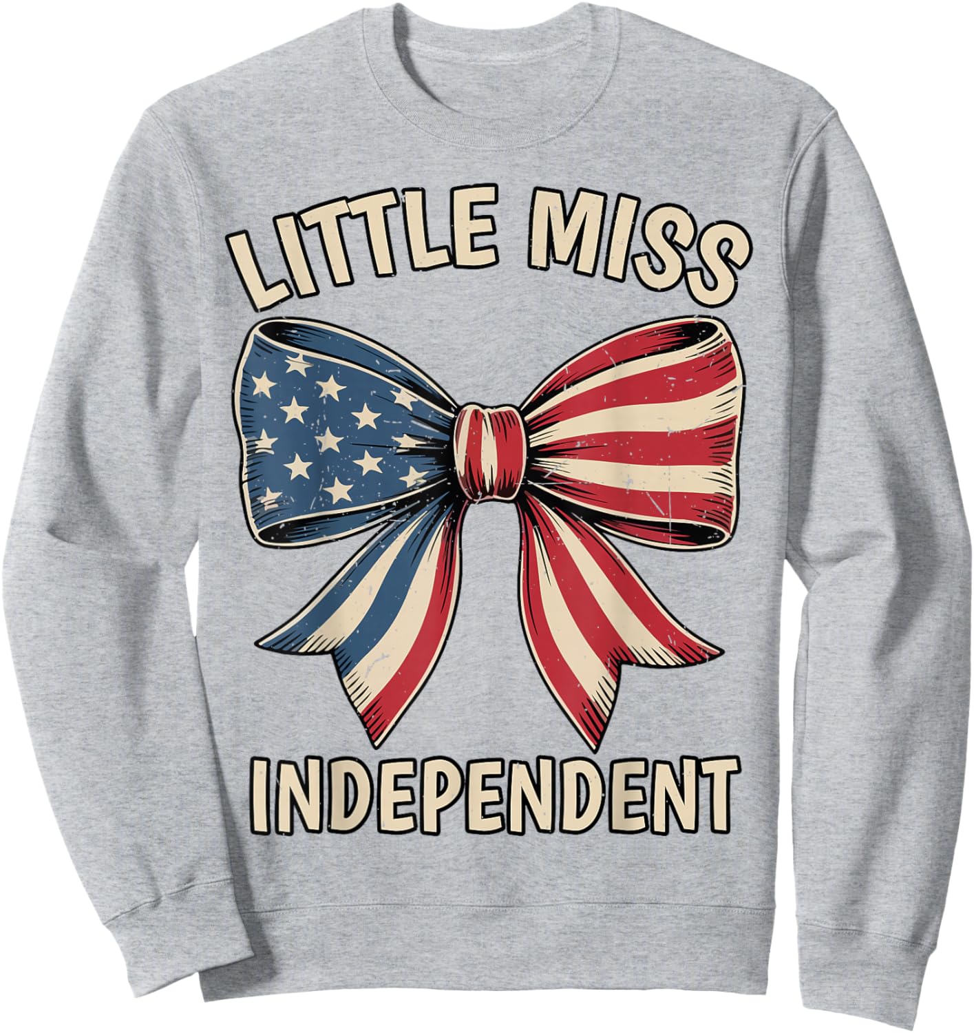 Coquette Bows Little Miss Independent 4th July Girl Toddler Sweatshirt - Sweatshirt | Ash