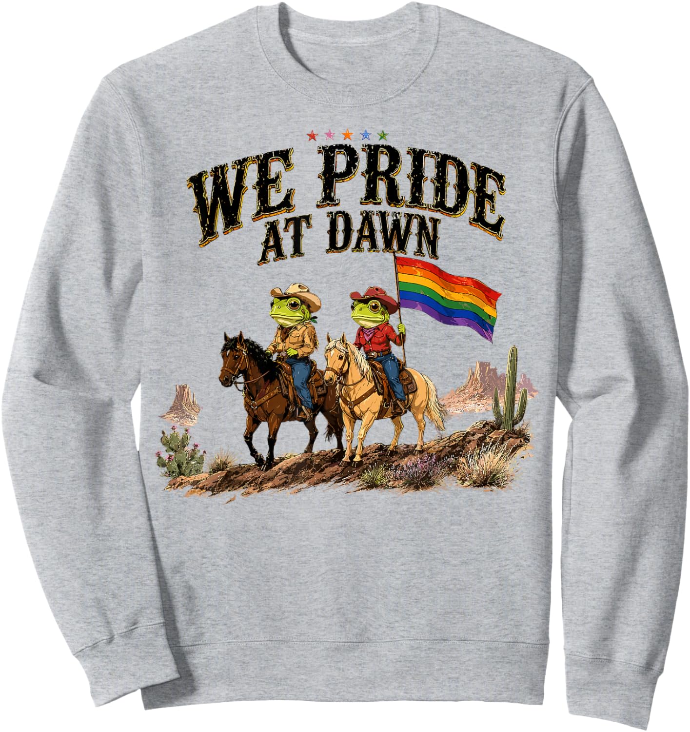 Funny Frog We Pride At Dawn Lesbian Pride Western LGBTQ Sweatshirt - Sweatshirt | Ash