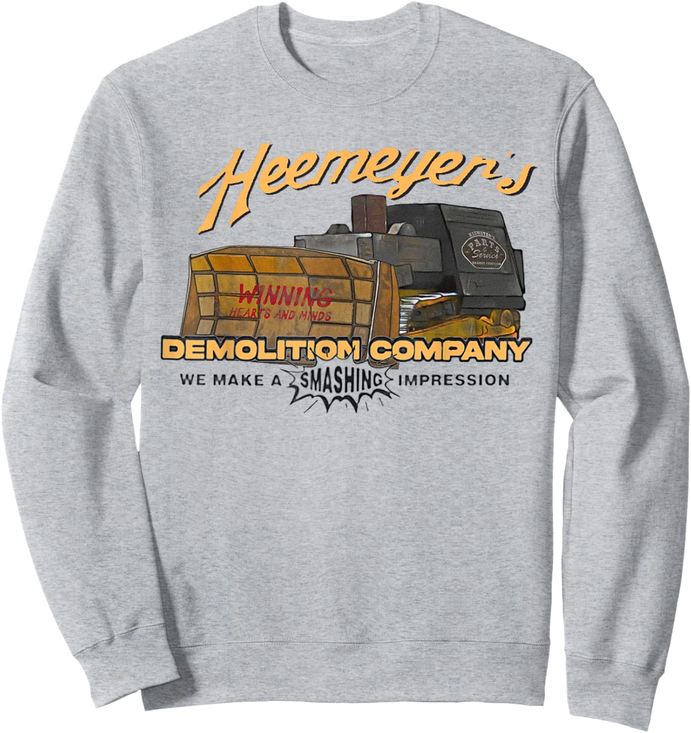 Heemeyer Modified Dozer Tread Demolition Sweatshirt - Sweatshirt | Ash