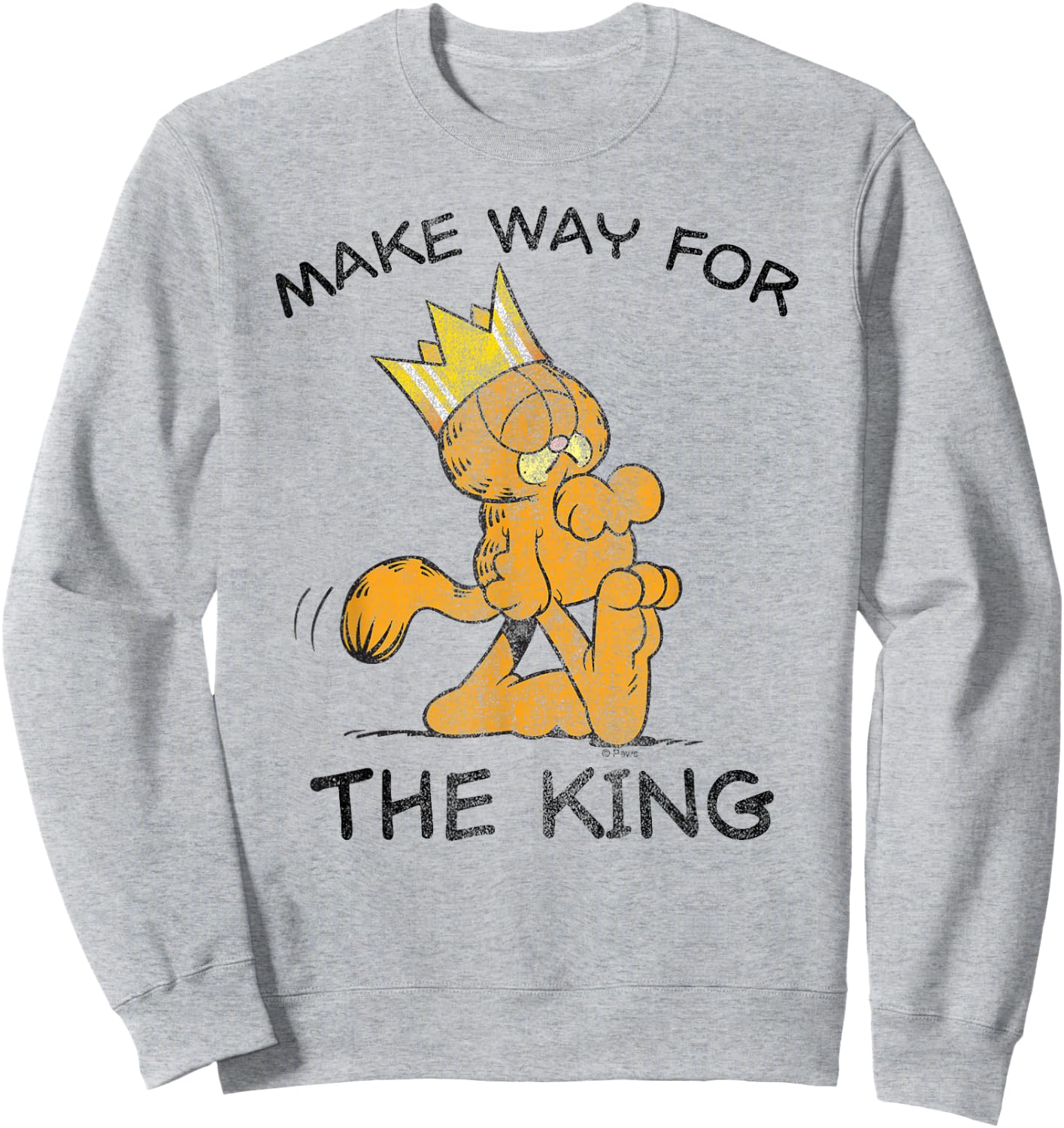 Garfield Make Way for The King Cartoon Cat Sweatshirt - Sweatshirt | Ash