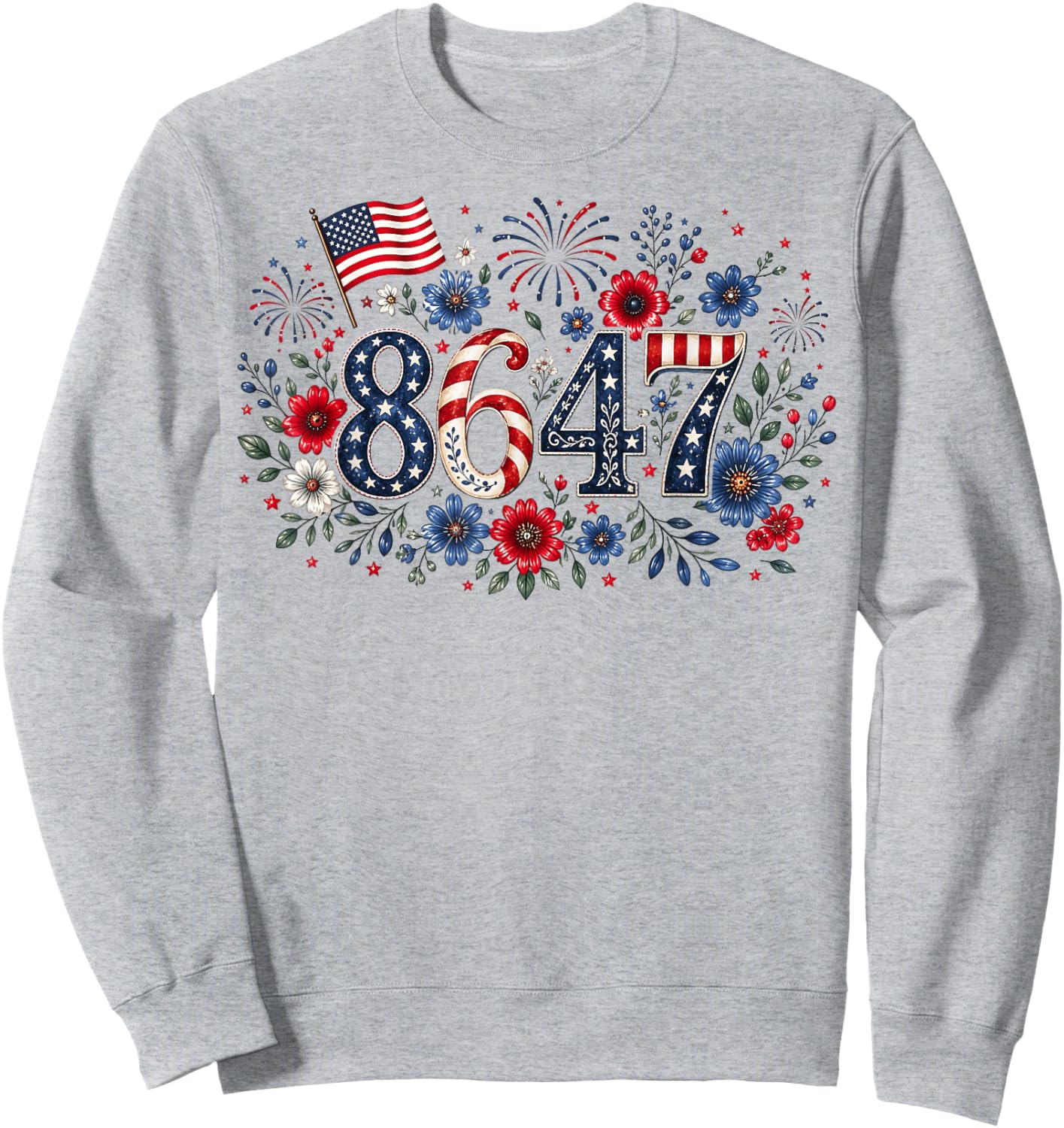 8647 Floral Resist 86 47 Patriotic 4th of July USA Flag Sweatshirt - Sweatshirt | Ash