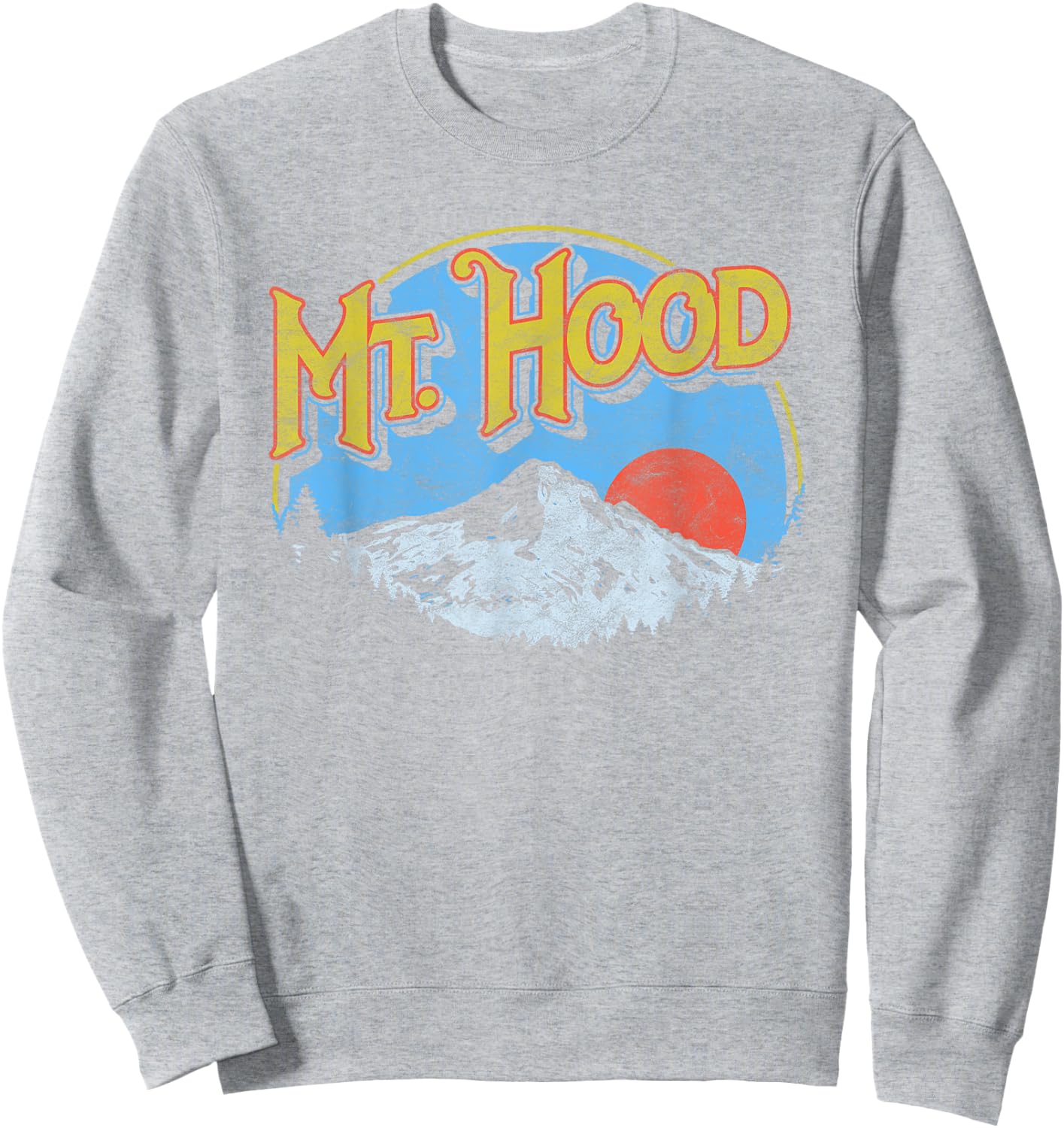 Vintage Mt Hood Oregon Nature & Outdoors Retro Graphic Shirt Sweatshirt - Sweatshirt | Ash