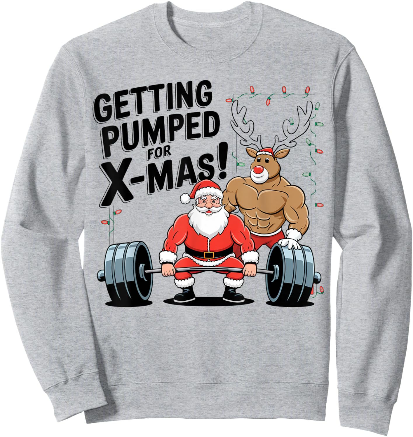 Christmas Santa Reindeer Deadlift Weightlift Gym Men Women Sweatshirt - Sweatshirt | Ash