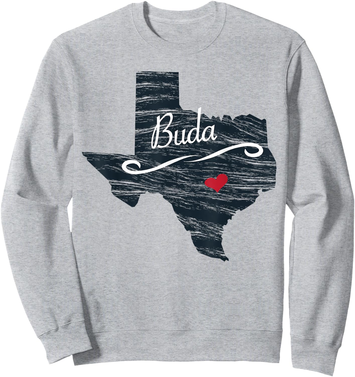 Buda Texas | TX Gift - Men's Women's Kid's Sweatshirt - Sweatshirt | Ash