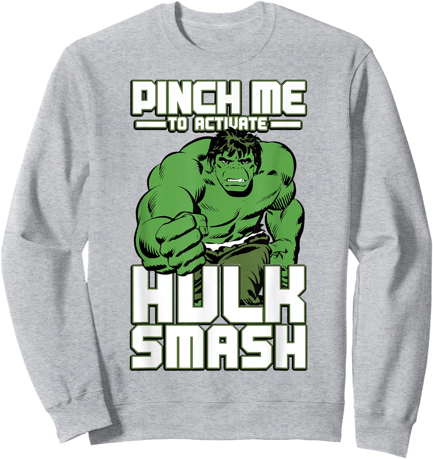 Marvel Hulk Pinch Me To Activate Hulk Smash Graphic Sweatshirt - Sweatshirt | Ash