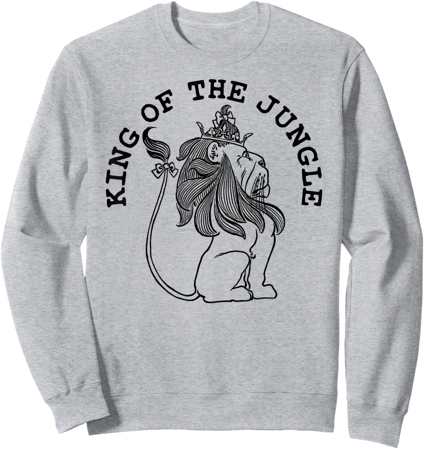 Wizard of OZ Cowardly Lion Vintage King of The Jungle Shirt Sweatshirt - Sweatshirt | Ash