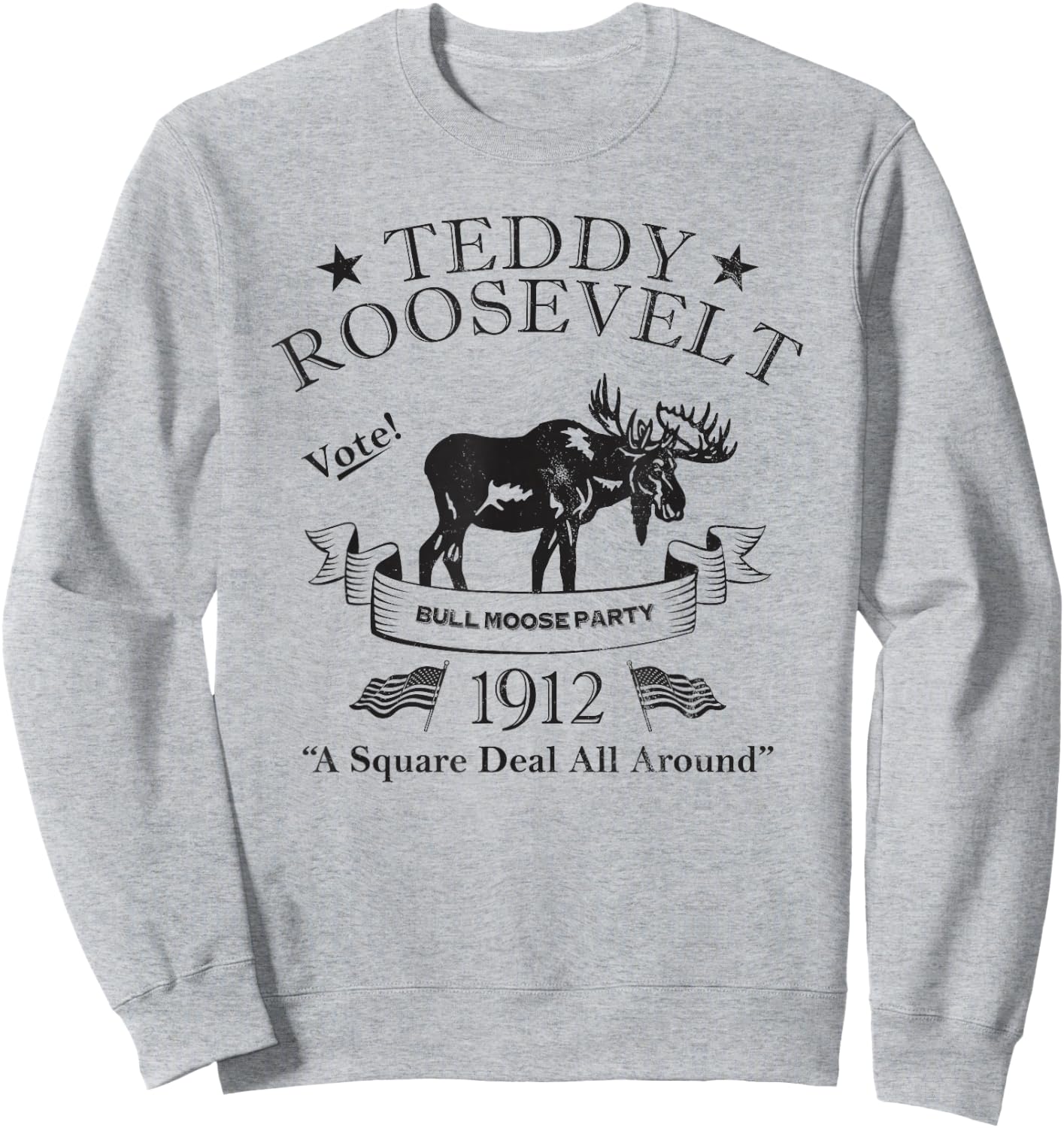 Bull Moose Party Vintage Teddy Roosevelt Campaign Political Small Sweatshirt - Sweatshirt | Ash