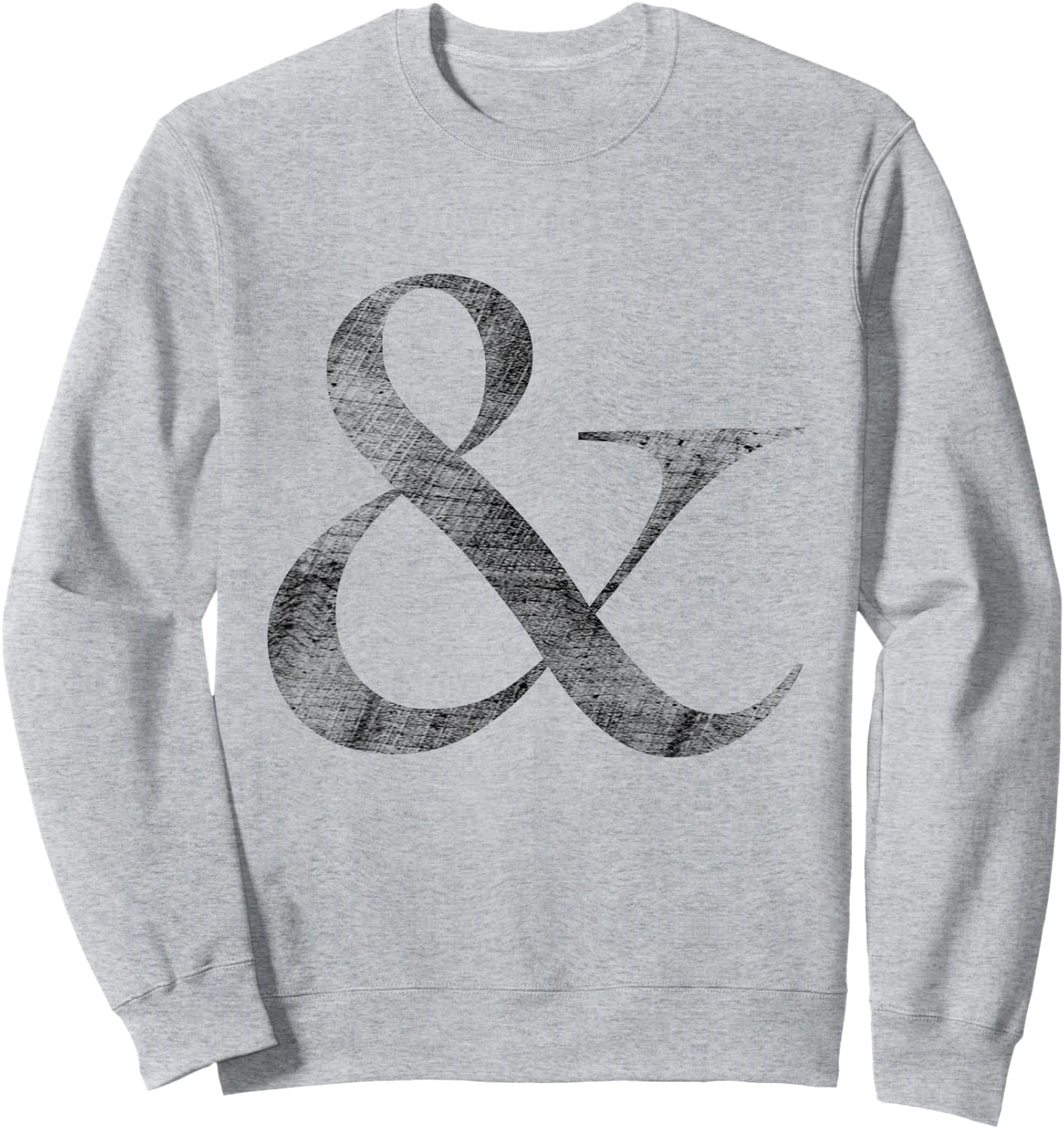 Big Caslon Medium Letterpress Style Ampersand gift Sweatshirt - Sweatshirt | Ash
