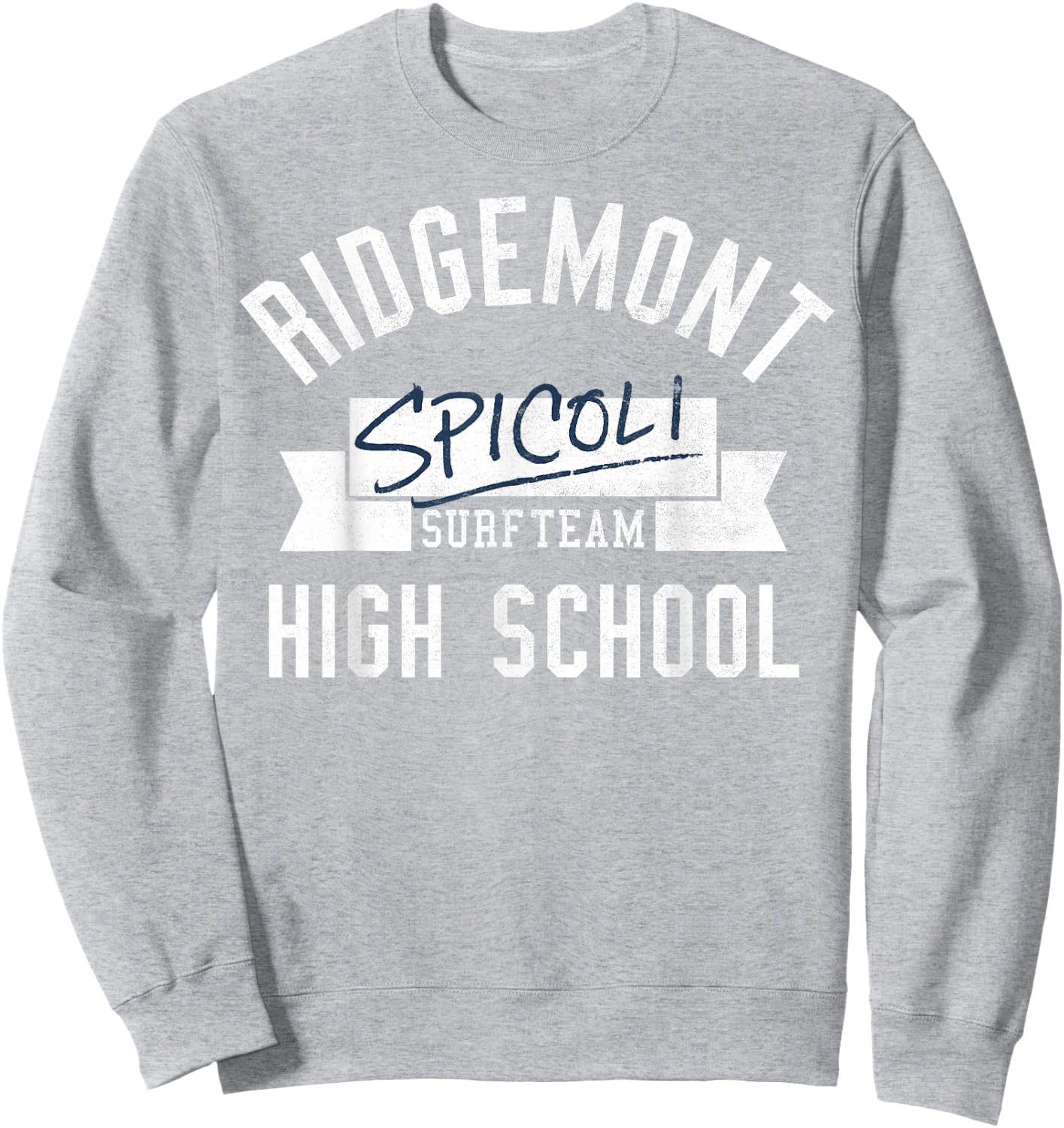 Fast Times at Ridgemont High Spicoli Surf Team Sweatshirt - Sweatshirt | Ash