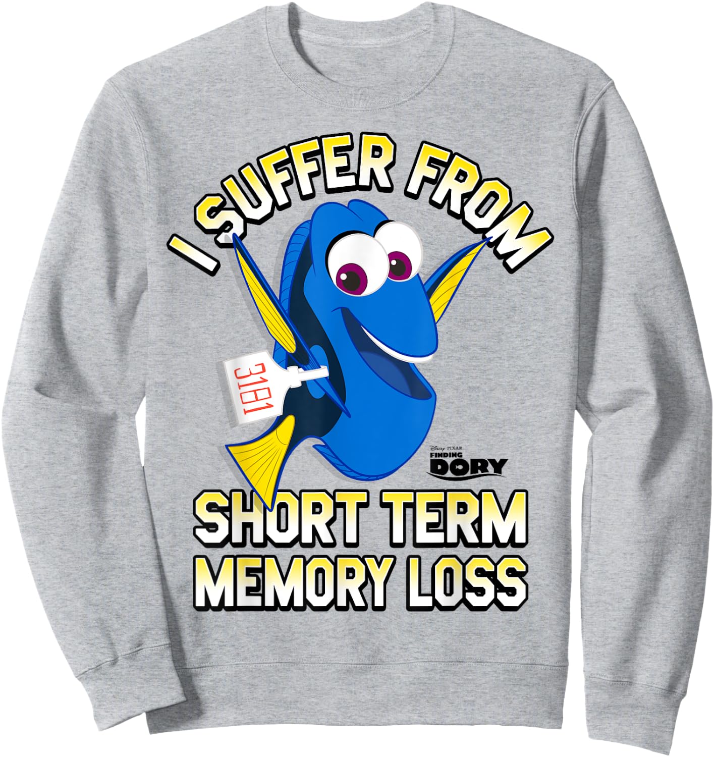 Disney Pixar Finding Dory I Suffer From Memory Loss Logo Sweatshirt - Sweatshirt | Ash