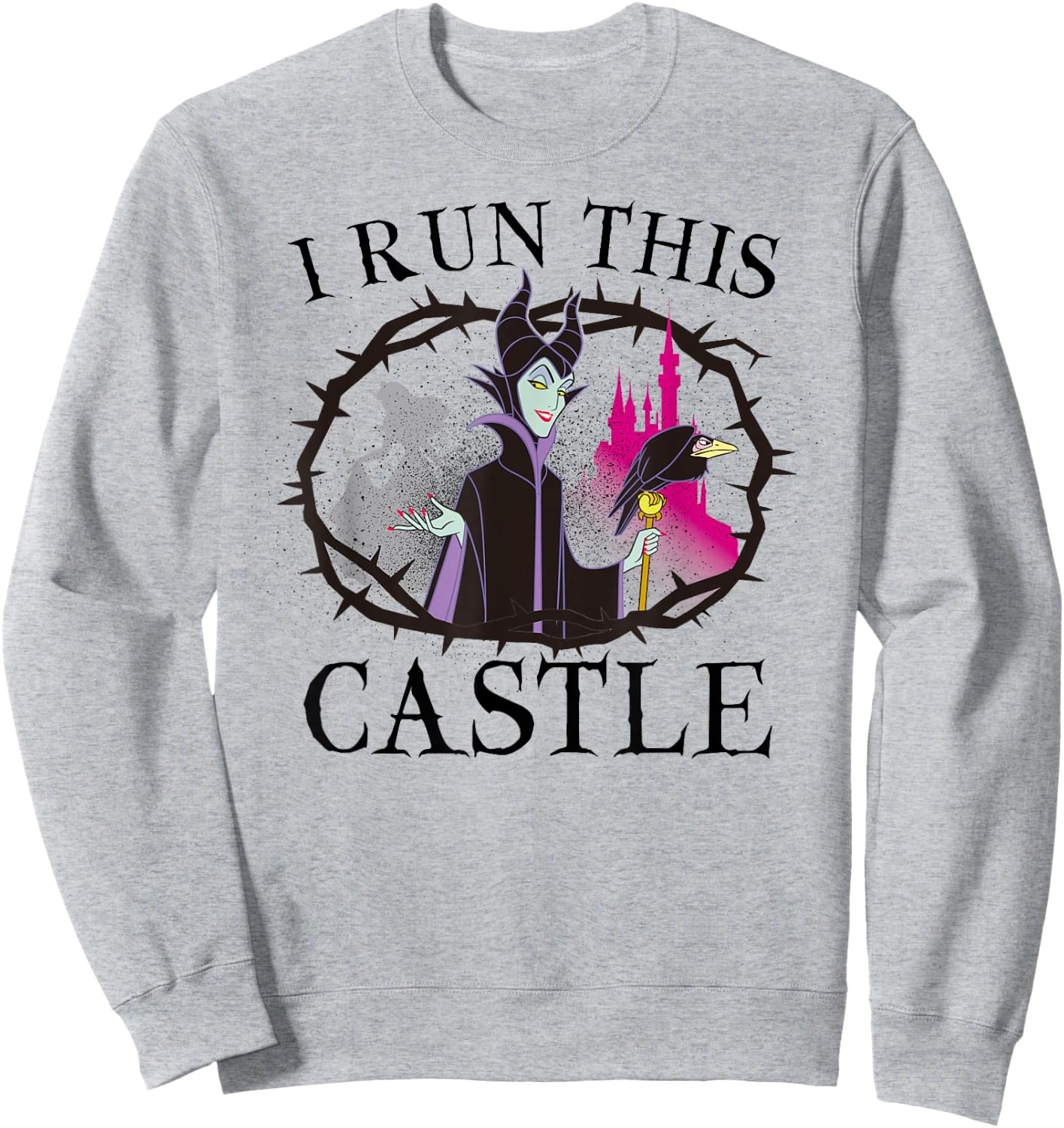 Disney Sleeping Beauty Maleficent Runs This Castle Sweatshirt - Sweatshirt | Ash
