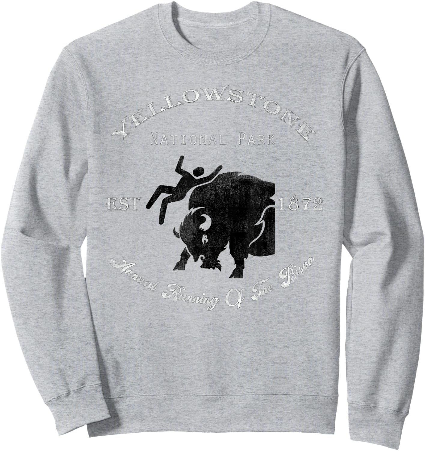 Yellowstone Annual Running of the Bison T Shirt Sweatshirt - Sweatshirt | Ash