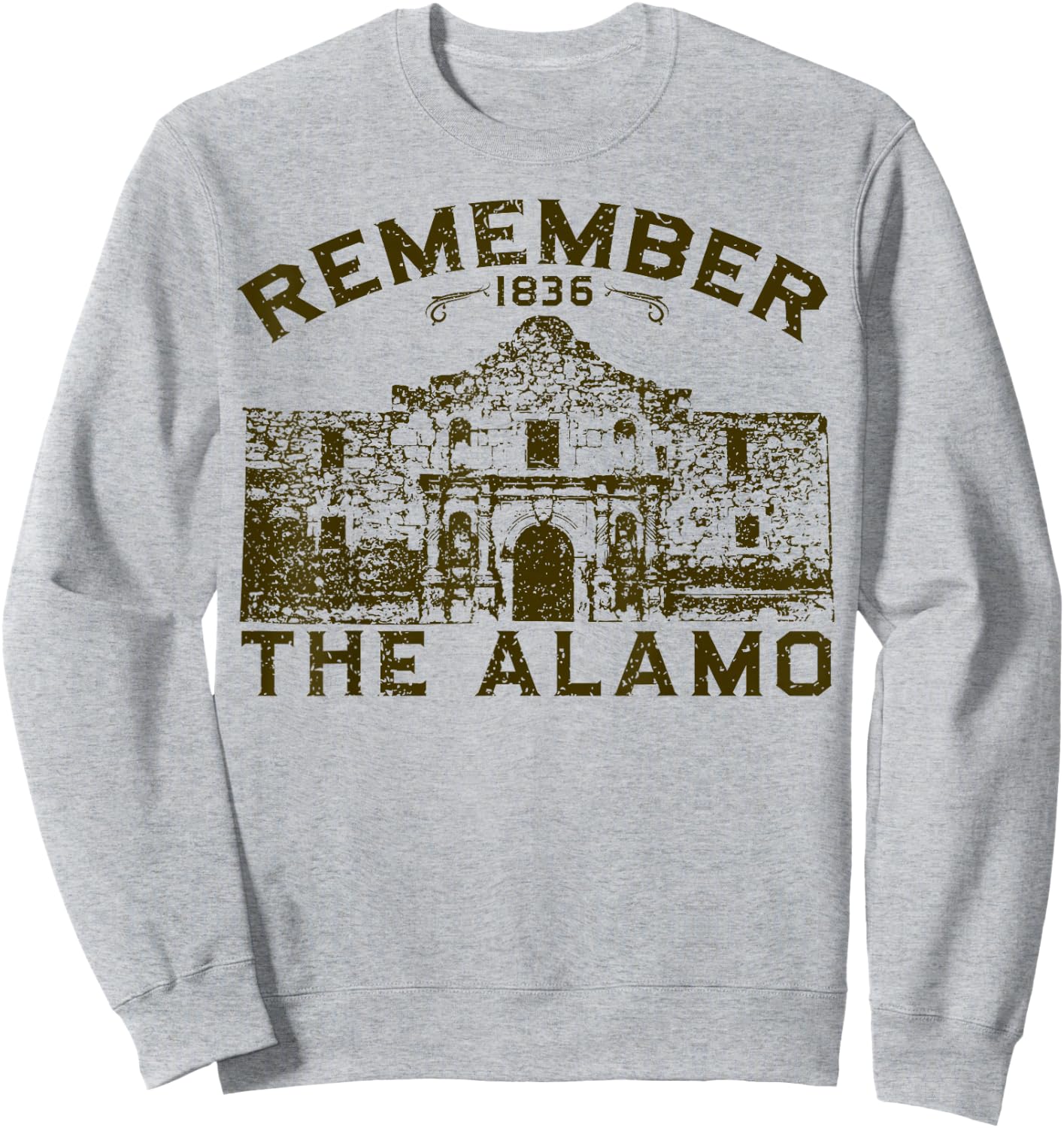 Remember The Alamo Souvenir History San Antonio Texas Sweatshirt - Sweatshirt | Ash