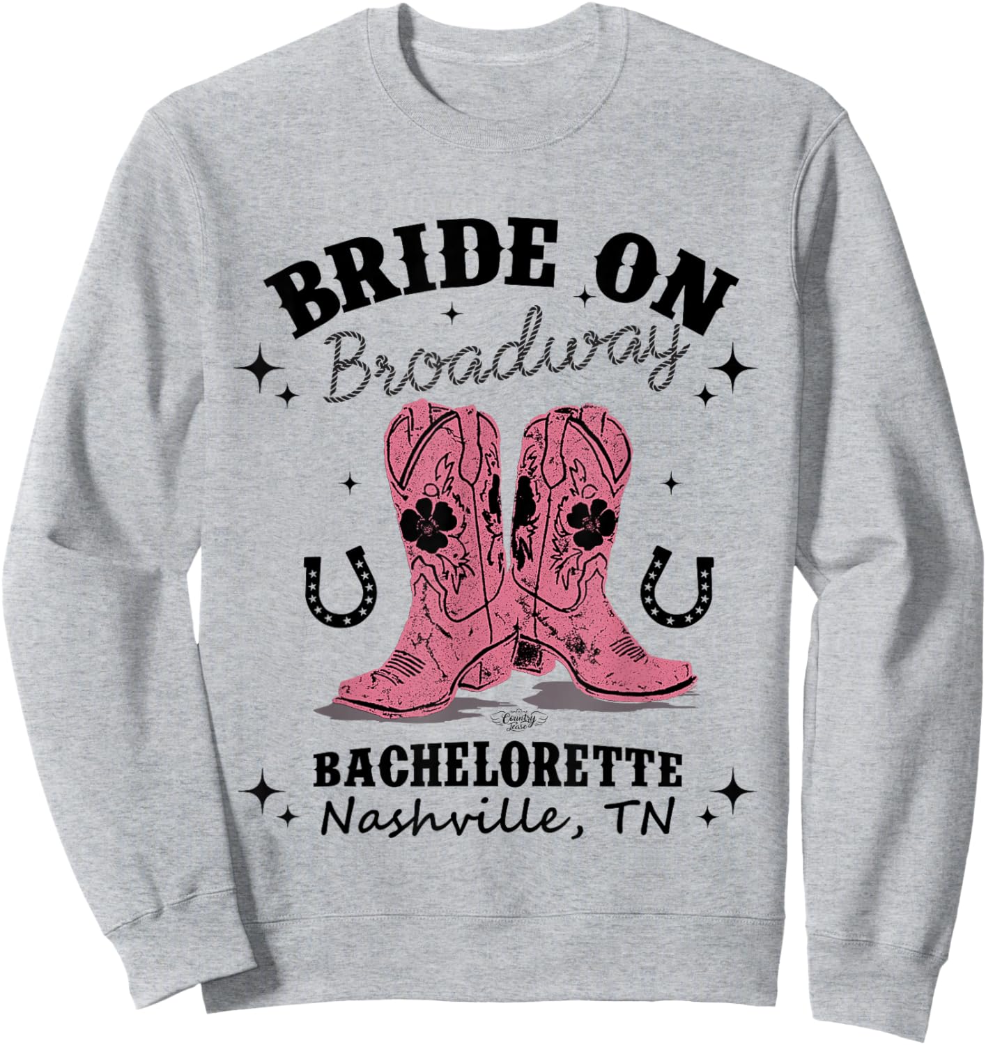 Bride on Broadway The Ultimate Nashville Bachelorette Party Sweatshirt - Sweatshirt | Ash