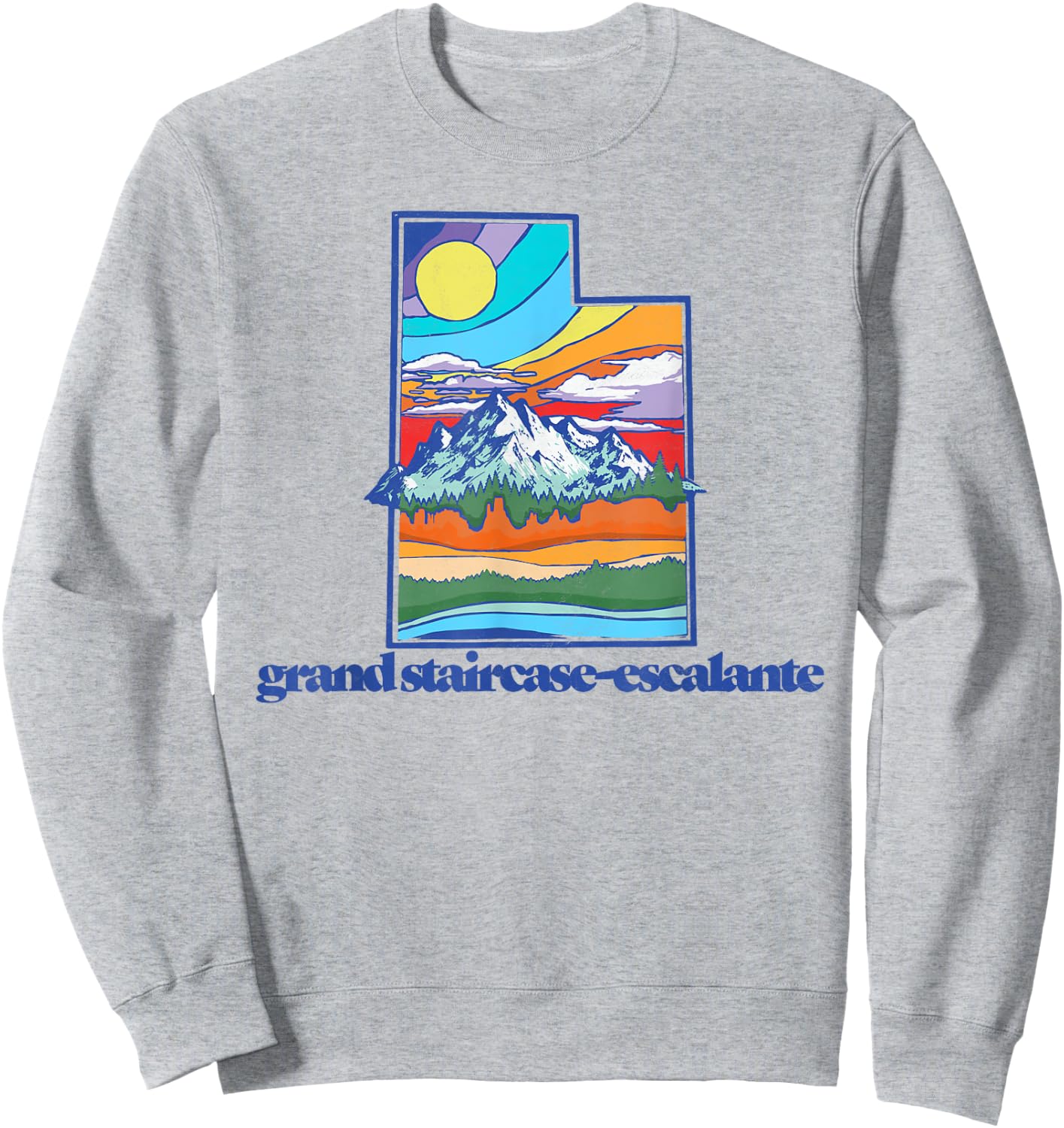 Grand Staircase-Escalante Utah Vintage Nature Outdoor Sweatshirt - Sweatshirt | Ash