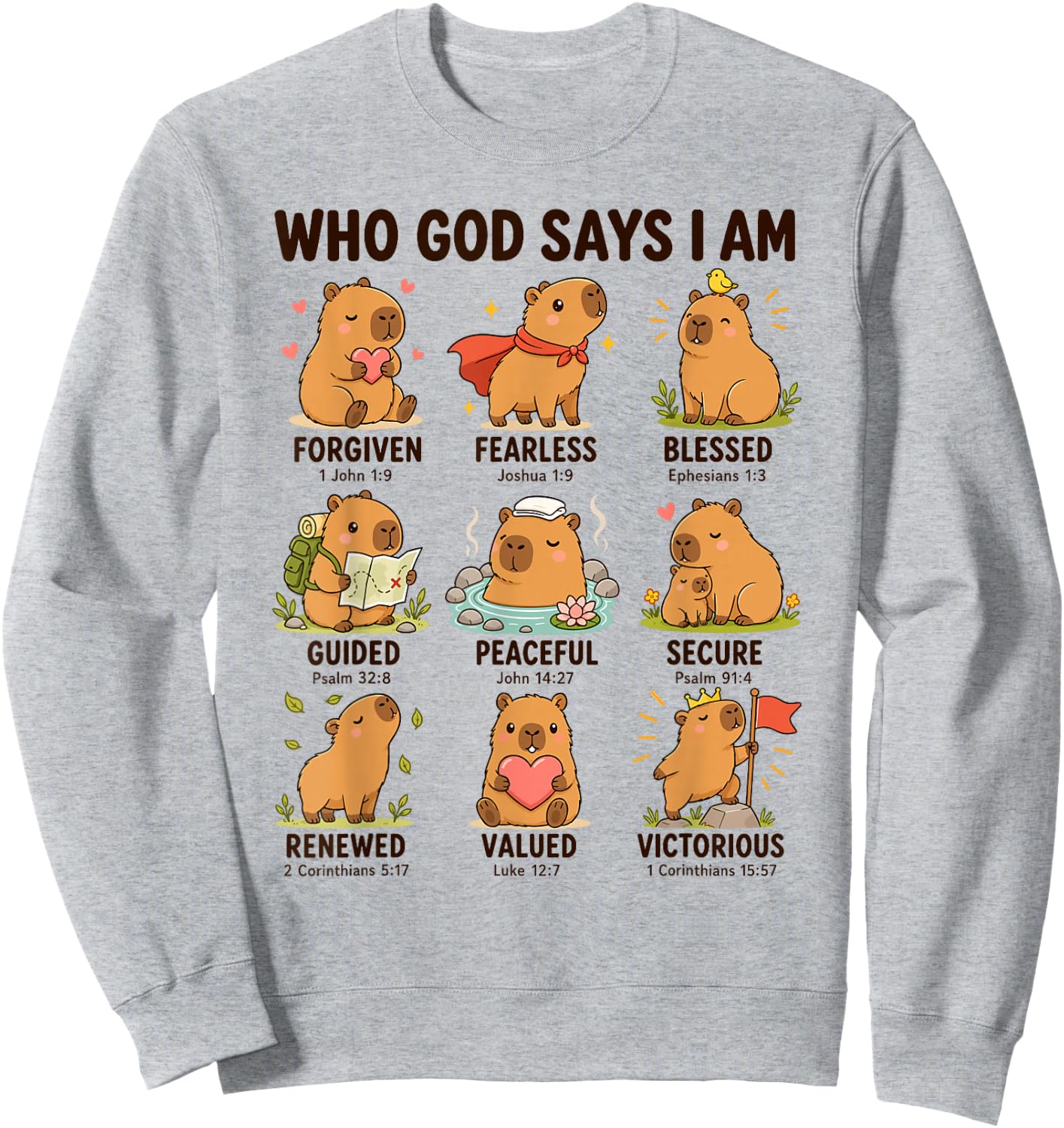 Who God Says I Am Capybara Christian Faith Bible Verse Sweatshirt - Sweatshirt | Ash