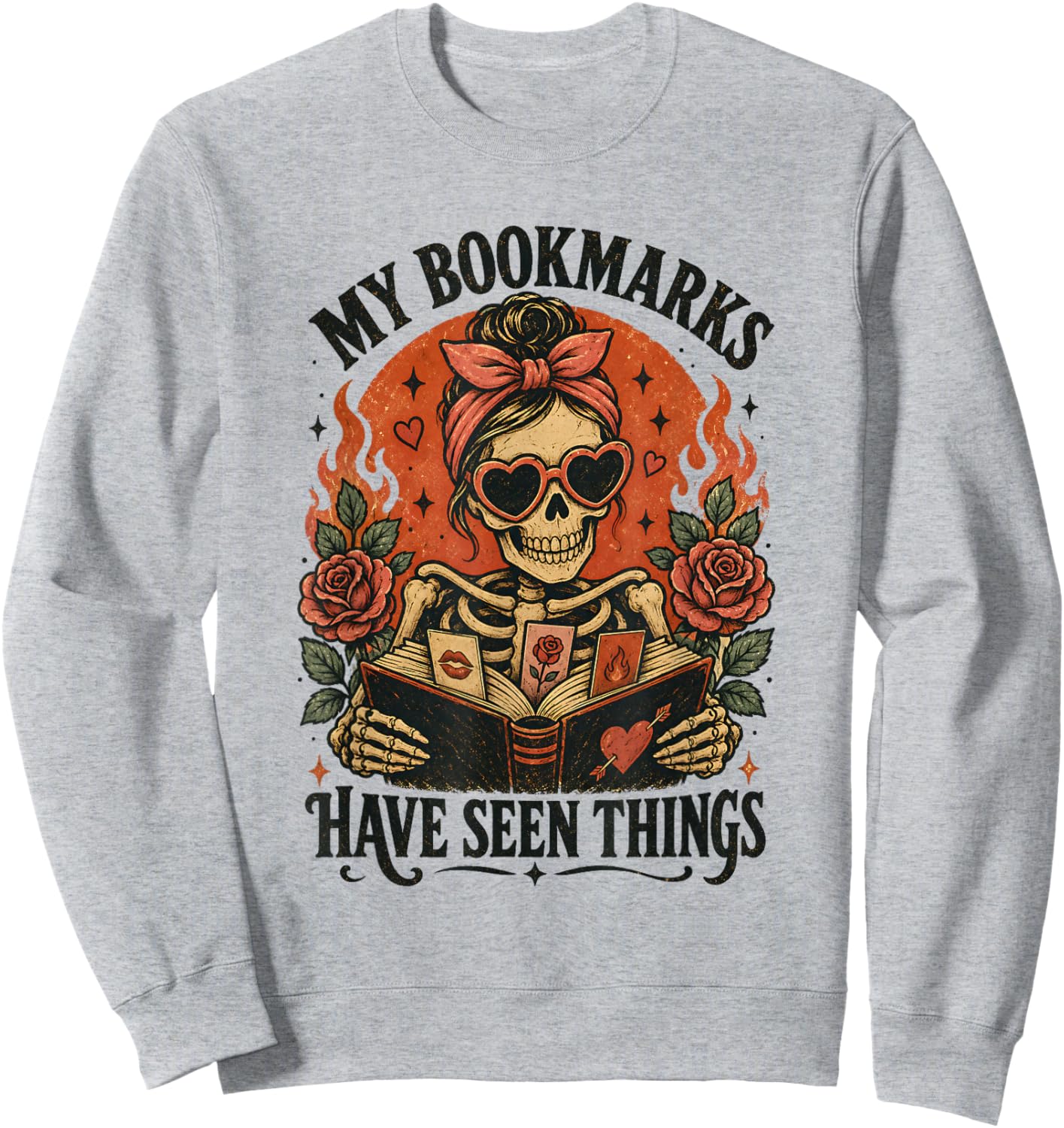 Dark Romance Reader Skeleton My Bookmarks Have Seen Things Sweatshirt - Sweatshirt | Ash