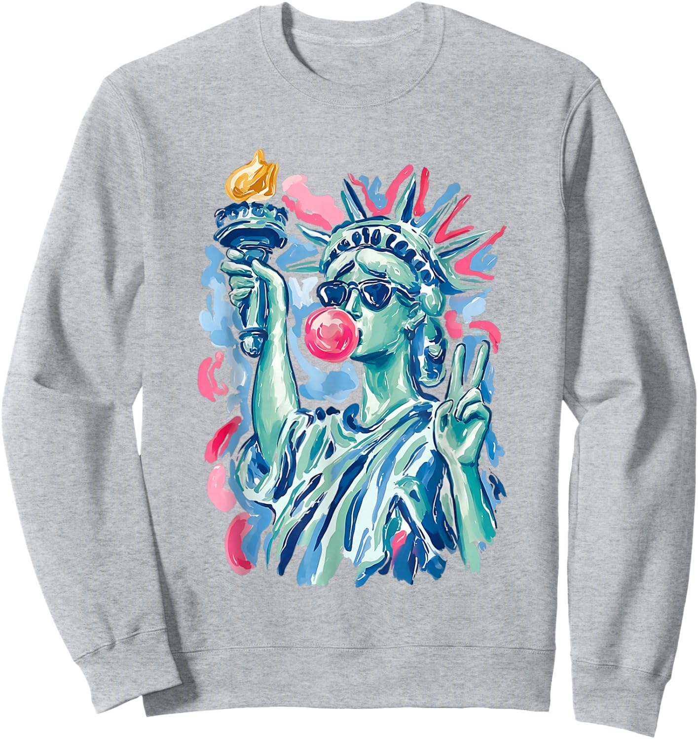 Brushstroke Statue of Liberty Blowing Bubble Gum 4th of July Sweatshirt - Sweatshirt | Ash