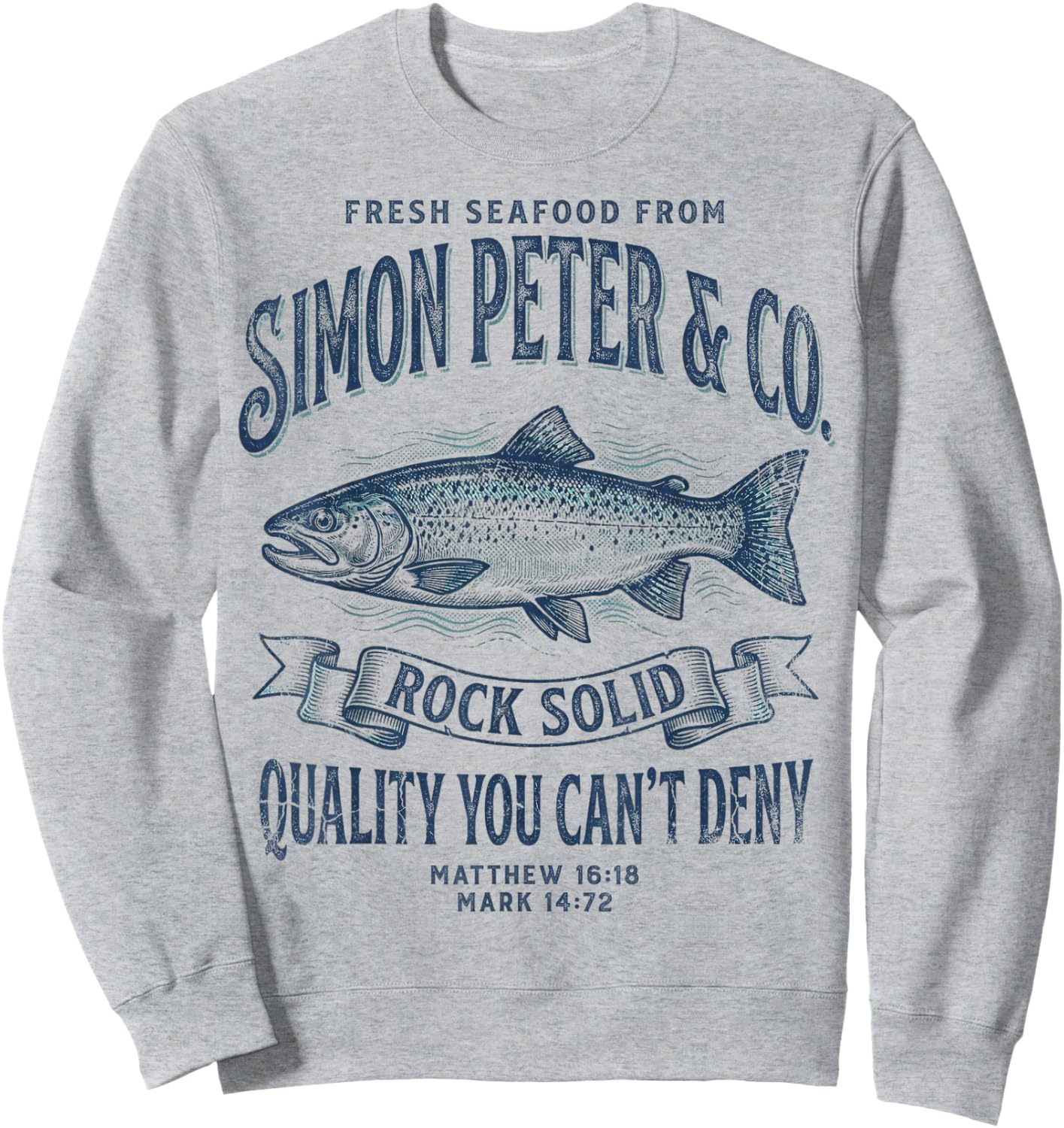 Simon Peter Seafood Funny Christian Fishing Sweatshirt - Sweatshirt | Ash