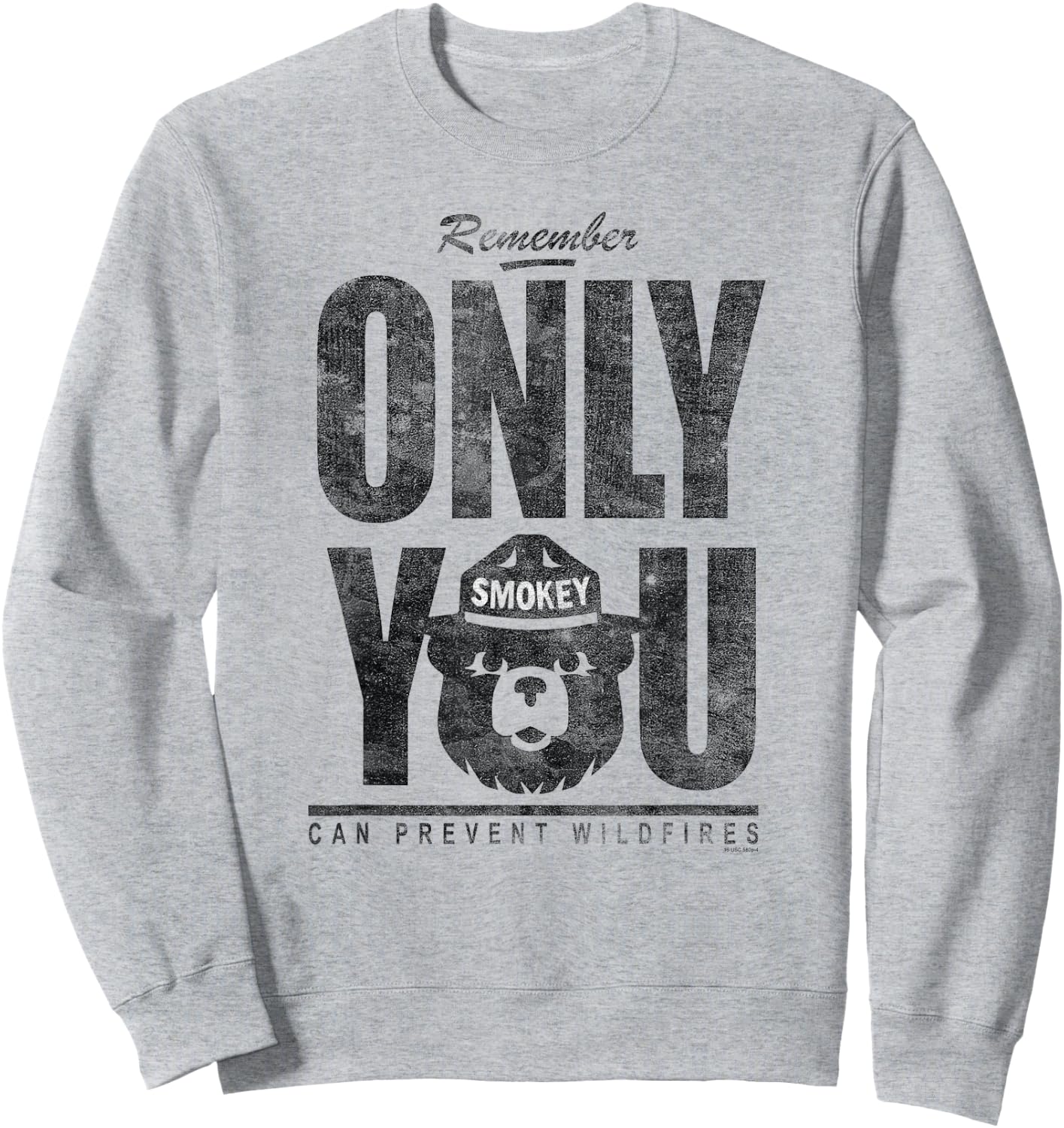 Smokey Bear Distressed Oversized Only You Sweatshirt - Sweatshirt | Ash