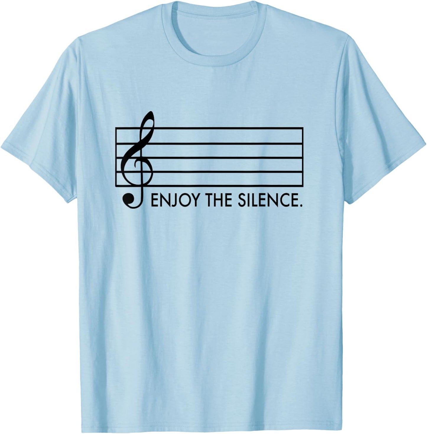 Enjoy the Silence Shirt T-Shirt - T-Shirt | Light Blue