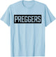 Preggers T-Shirt - T-Shirt | Light Blue