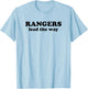 Rangers Lead the Way T-Shirt - T-Shirt | Light Blue