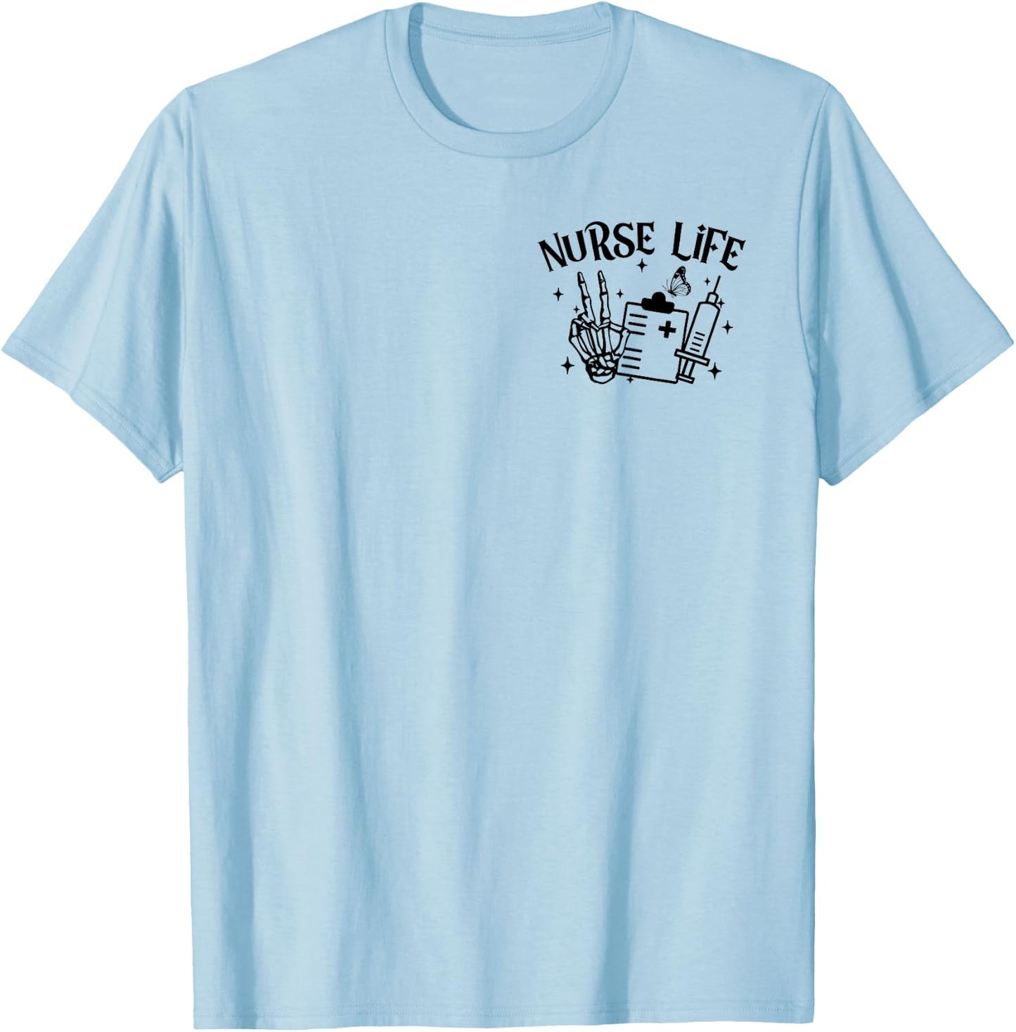 Some Days I Rock It Some Days It Rock Me Skeleton Nurse Life T-Shirt - T-Shirt | Light Blue