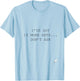10 More Sets Sarcastic Gym T-Shirt - T-Shirt | Light Blue